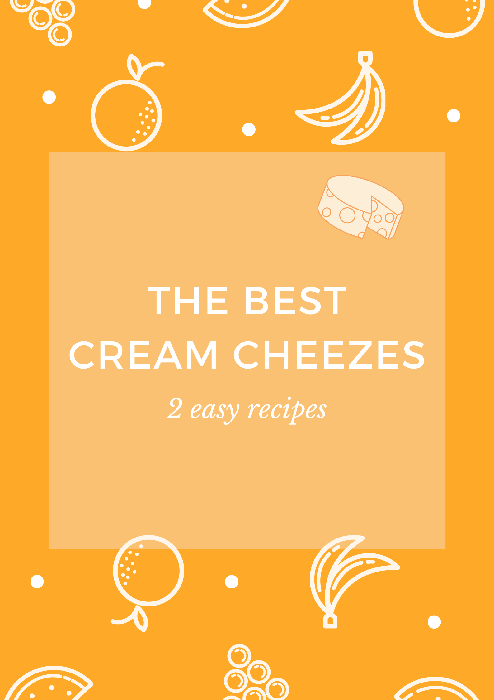 The best cream cheezes
