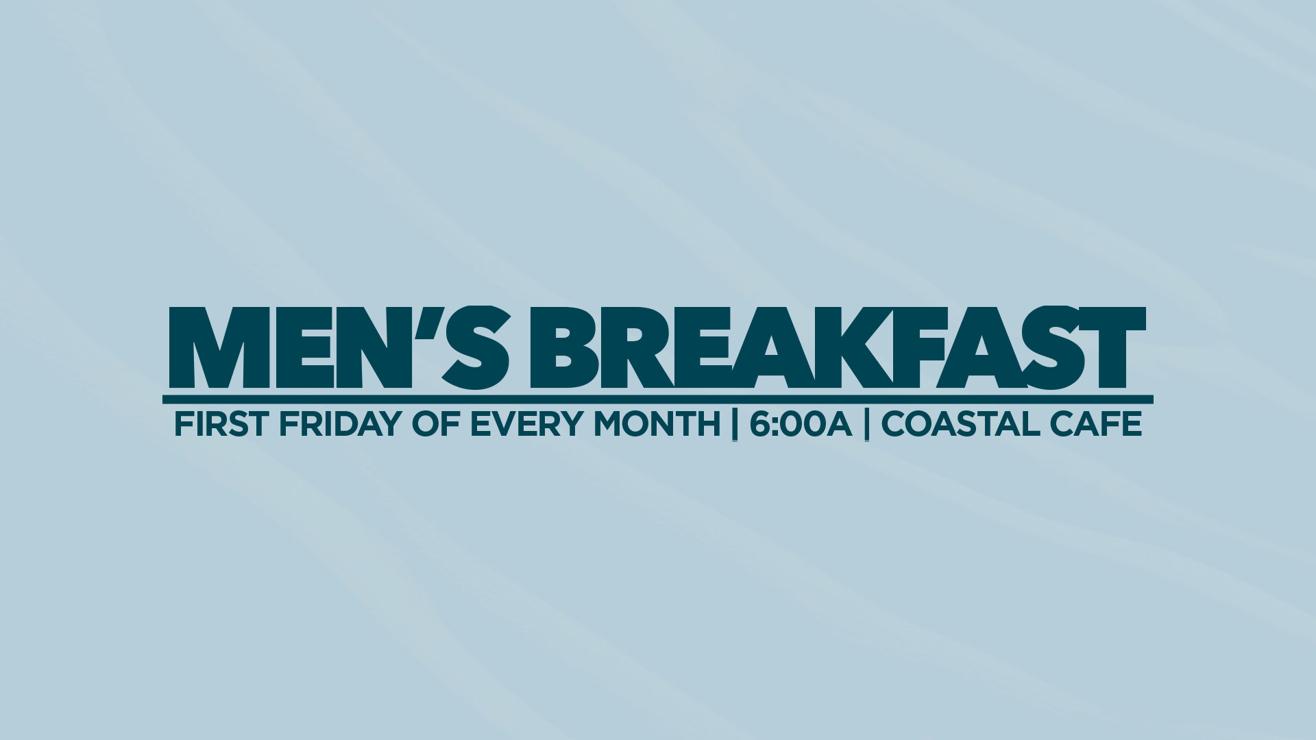 Men's Monthly Breakfast Graphic