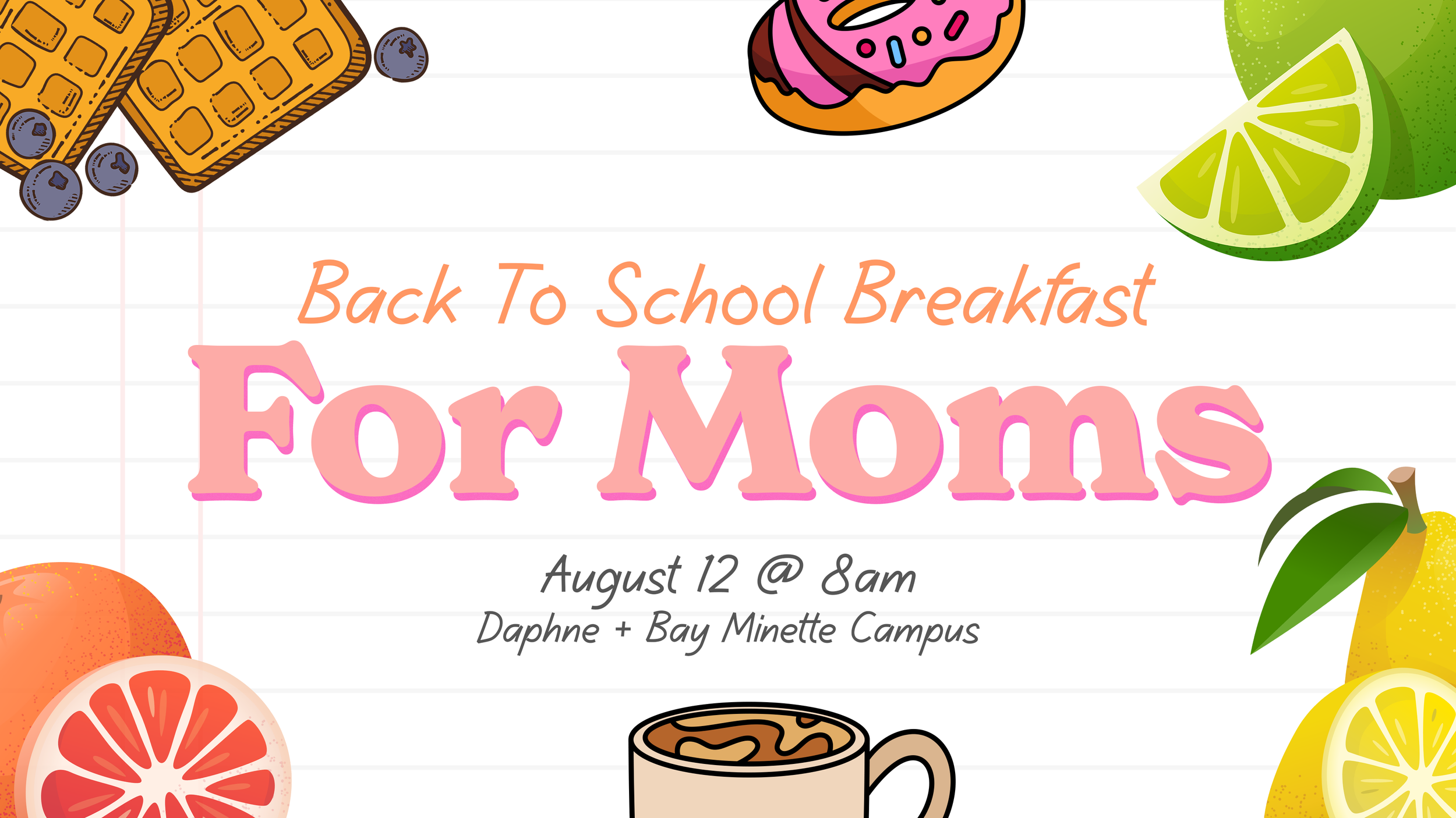 Back To School Breakfast for Moms Graphic