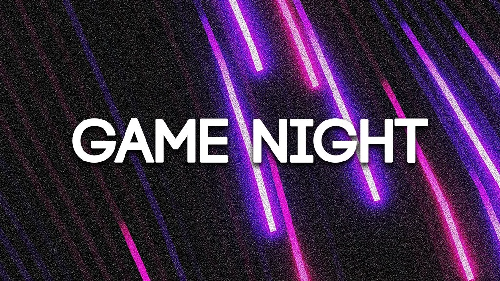 Game Night // Student Ministry 