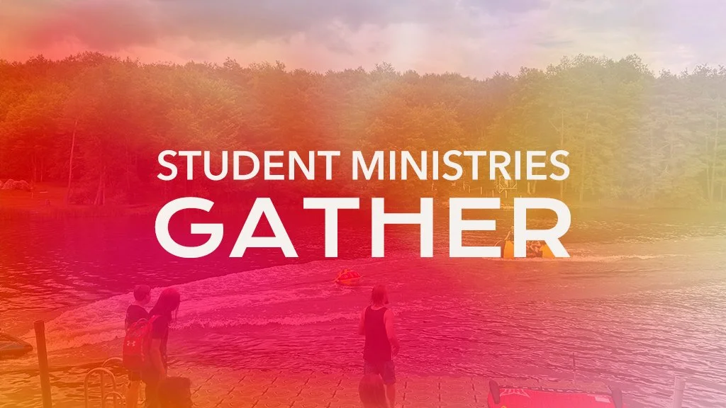 GATHER // Student Ministries