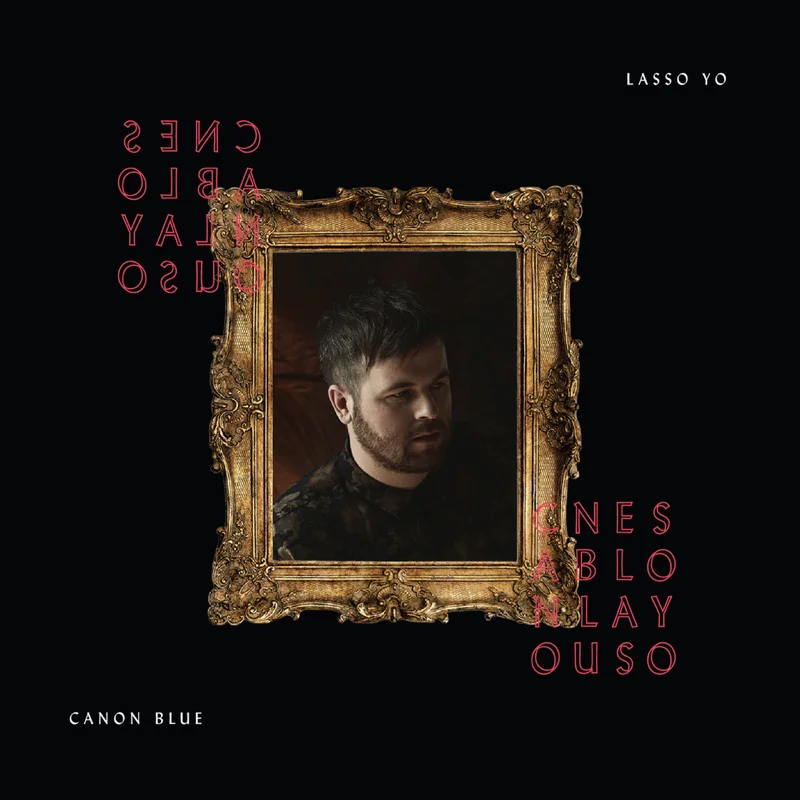 Canon Blue - Lasso Yo.jpg