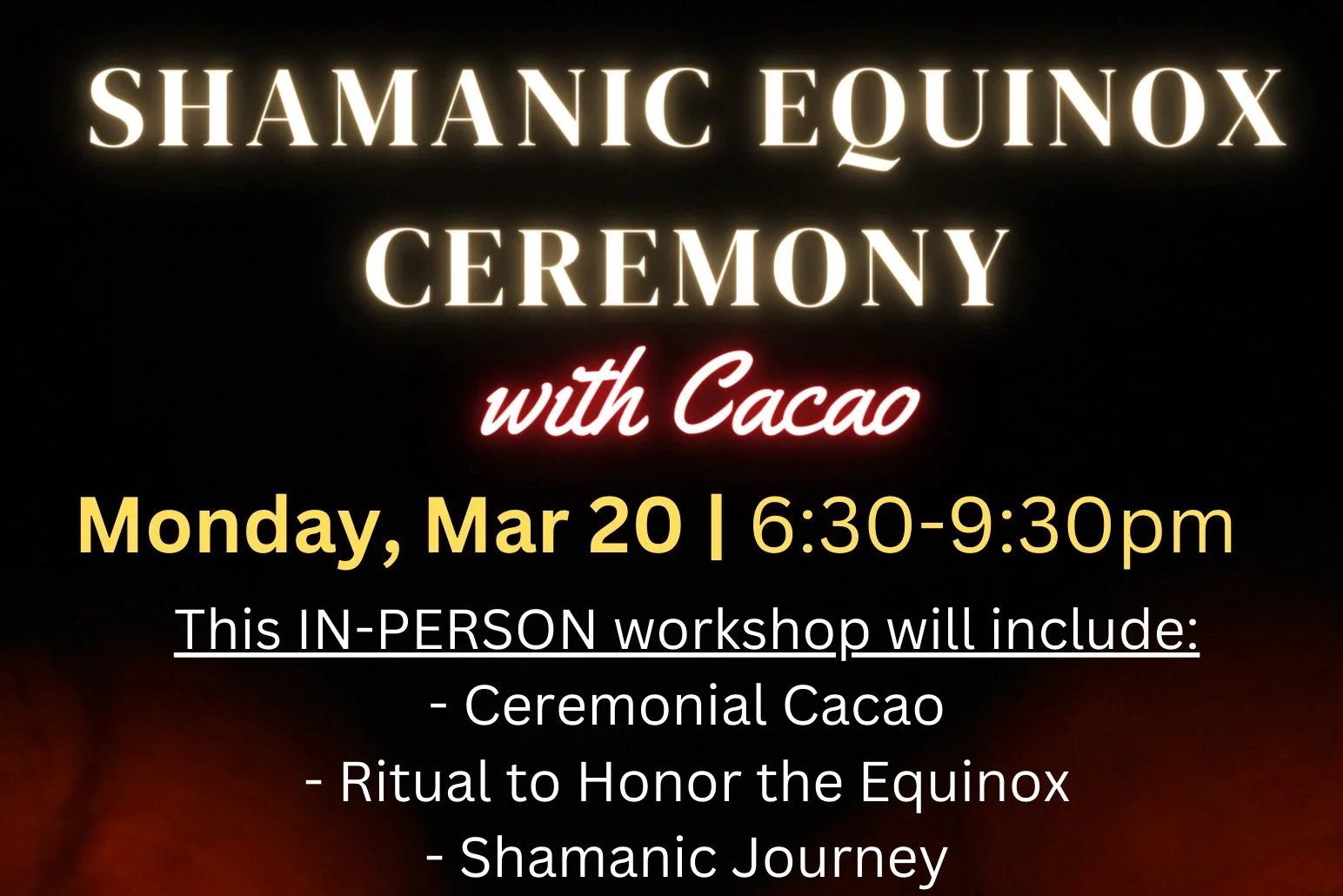 Shamanic Equinox Ceremony with Cacao