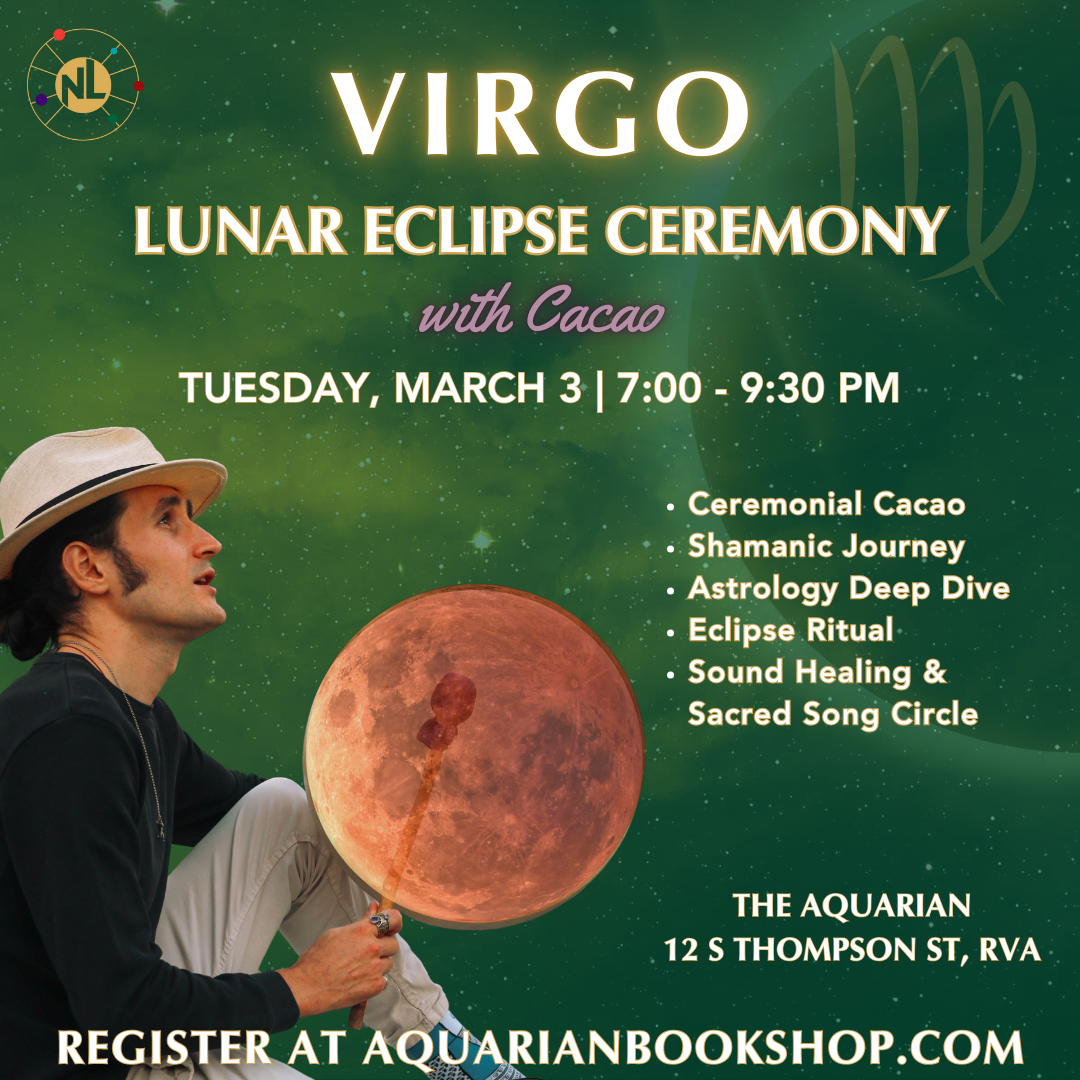 Virgo Full Moon Lunar Eclipse Cacao Ceremony