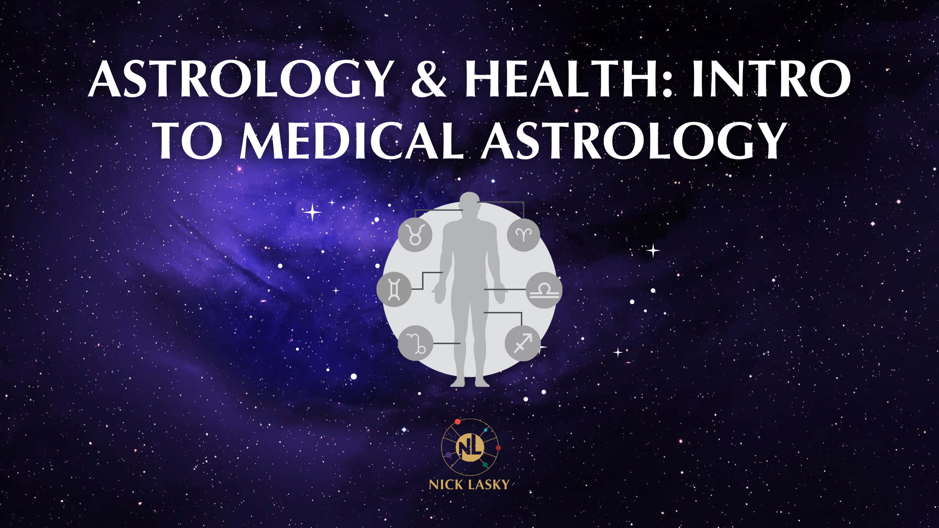 Astrology and Health course cover showing human body silhouette with zodiac symbols representing medical astrology and holistic healing.
