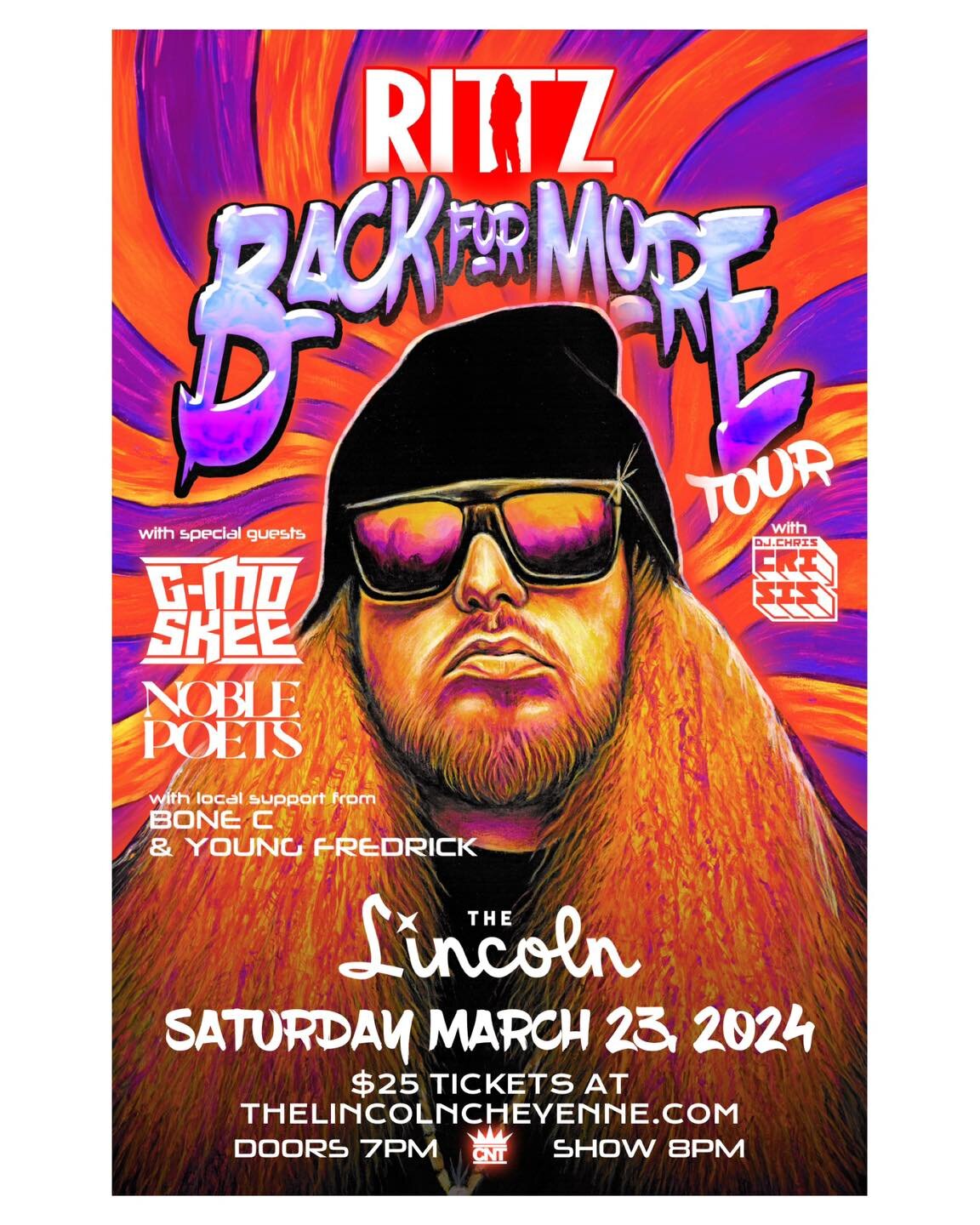 Tonight, @rittz is hitting the Lincoln stage on his Back for More Tour for an unforgettable night of non-stop energy!🔥 With special guests @filthnificent , @noblepoetsmusic , and local rappers @bonec_307 &amp; @the_real_young_fredrick ! Doors open a