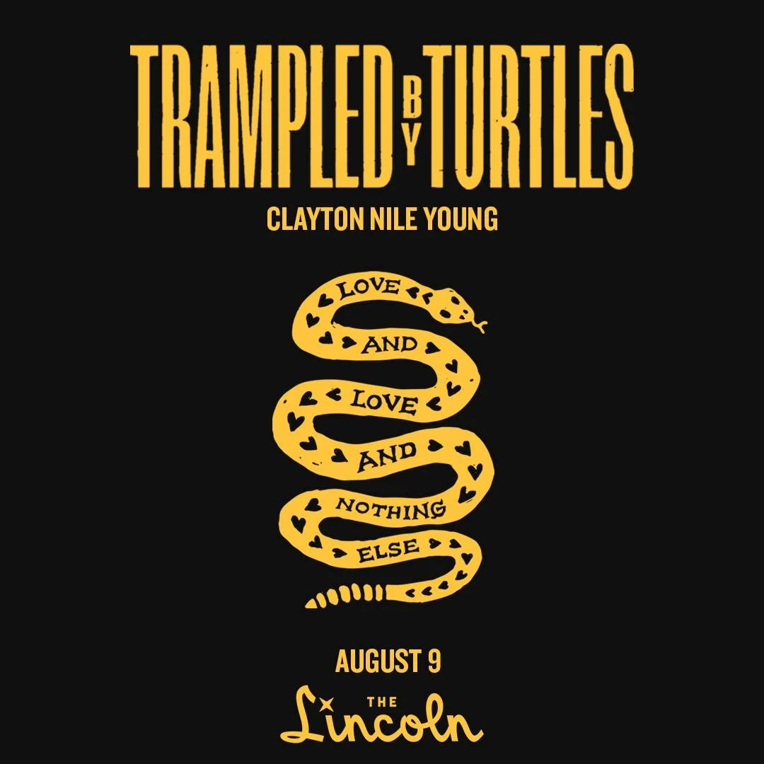 NEW SHOW! @tbtduluth  is coming to the Lincoln on August 9 with special guest @claytonnileyoung !
Venue Presale Thursday at 10:00 am, Comment TRAMPLED and we'll DM you the link to register
General on sale Friday at 10:00