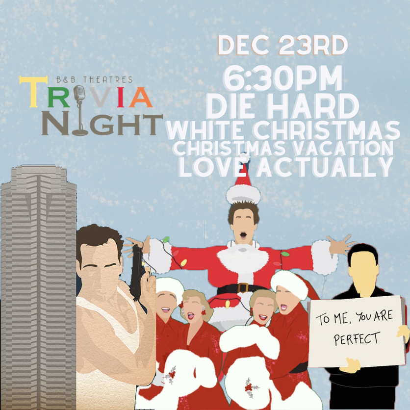 Christmas Movie Trivia Night- A Christmas Story, White Christmas, Love Actually and Die Hard