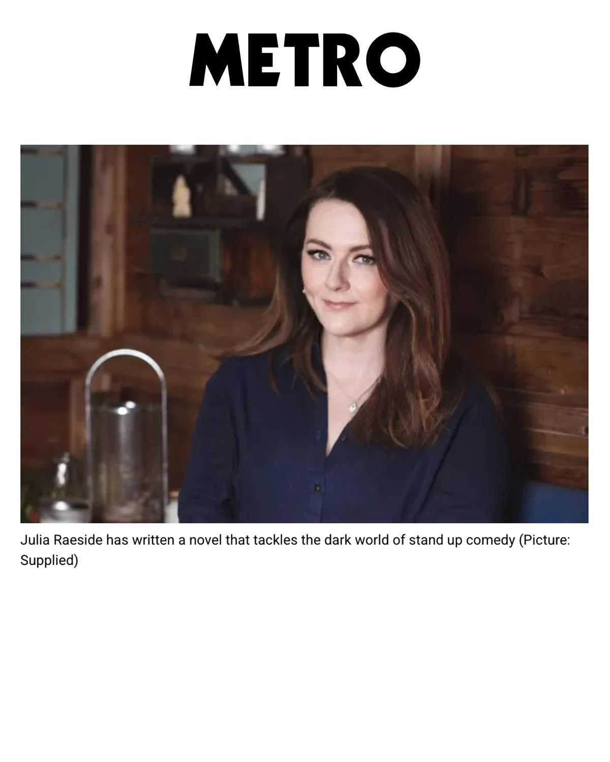 YOU ‘I wrote a book about toxic male comedians – they hate not being in control’ Julia Raeside