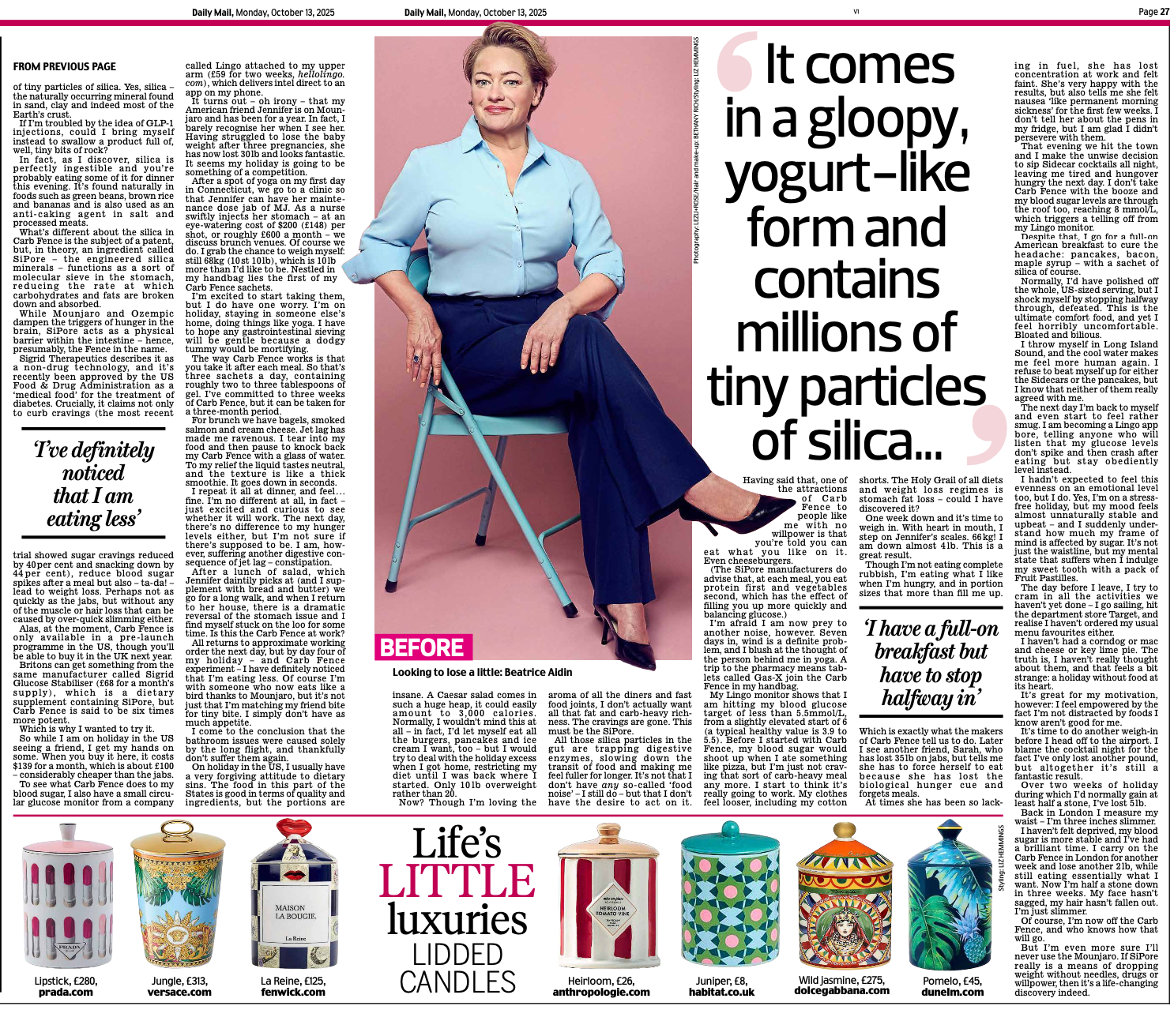 INSPIRE I lost 7b-and 3 inches off my waist - in just three weeks using a brand new diet gel. 