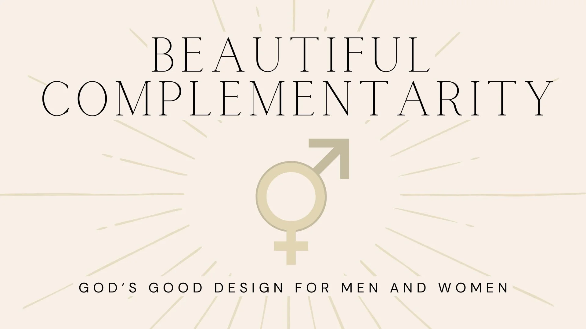 Beautiful Complementarity