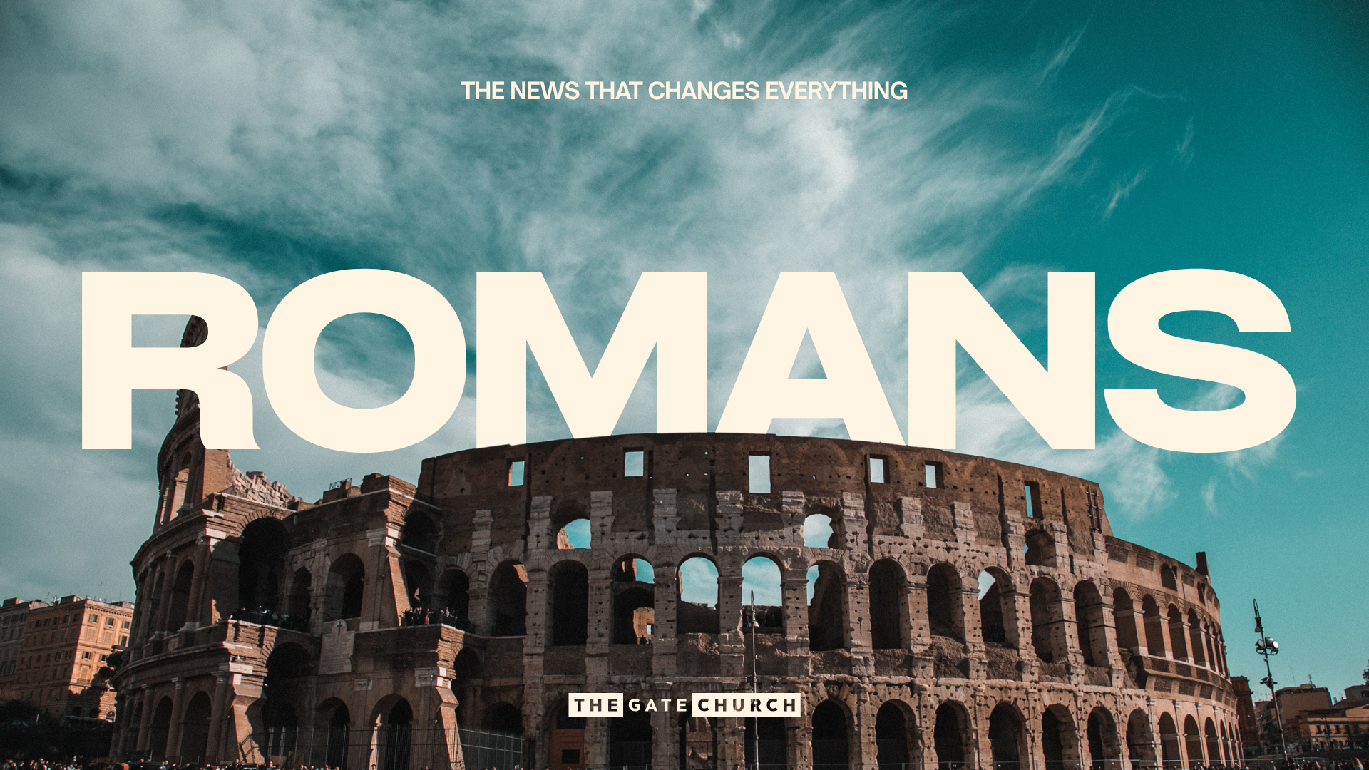 Romans | The News that Changes Everything