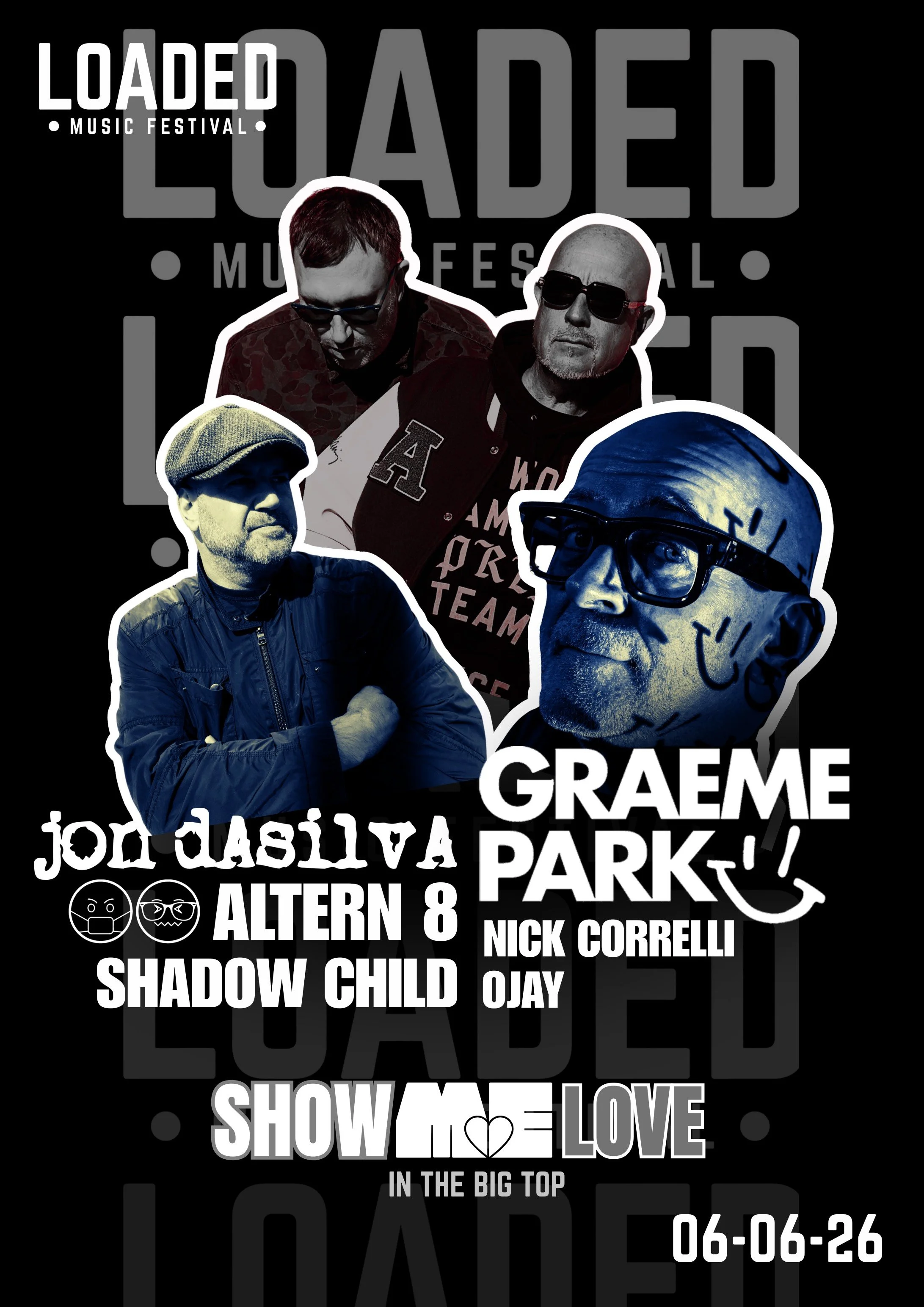 LOADED MUSIC FESTIVAL/LEICESTER