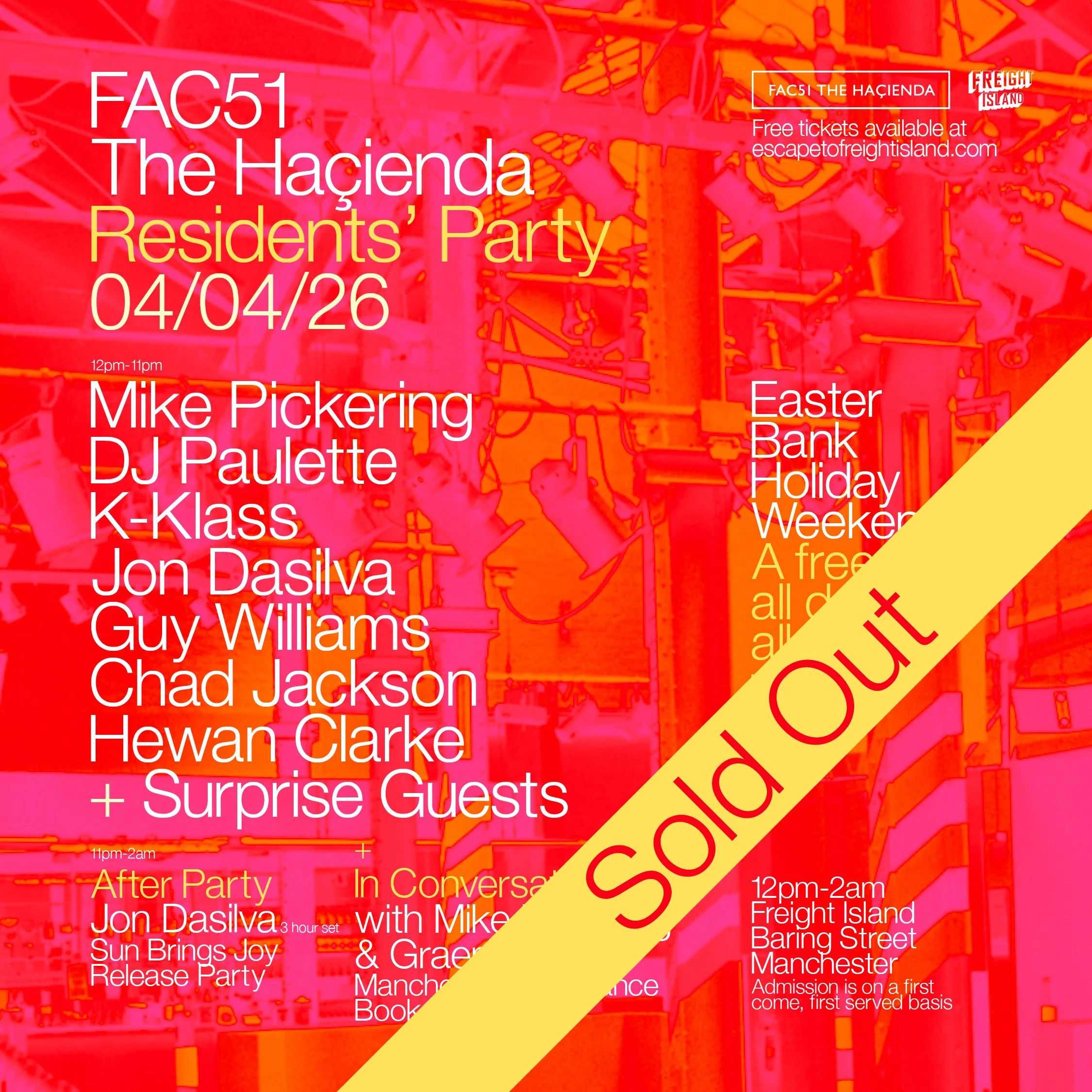 FAC51 THE HAÇIENDA RESIDENTS PARTY @ FREIGHT ISLAND/MANCHESTER