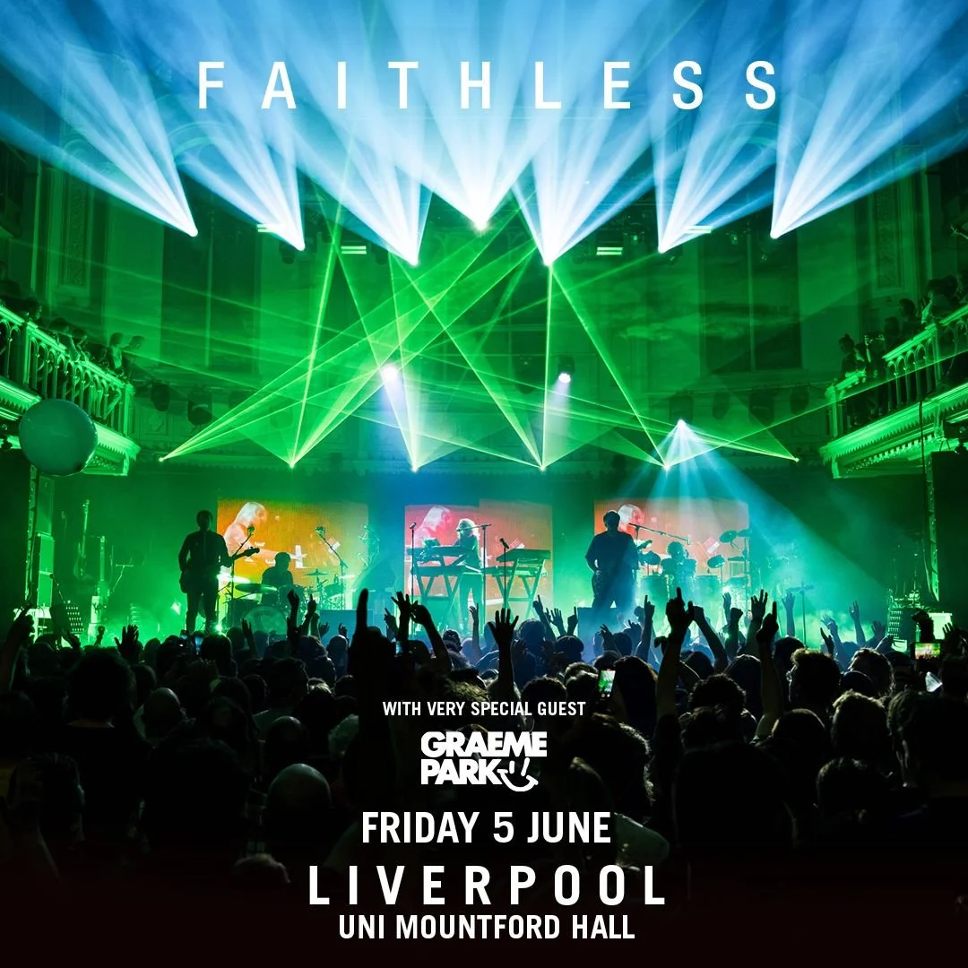 FAITHLESS/LIVERPOOL