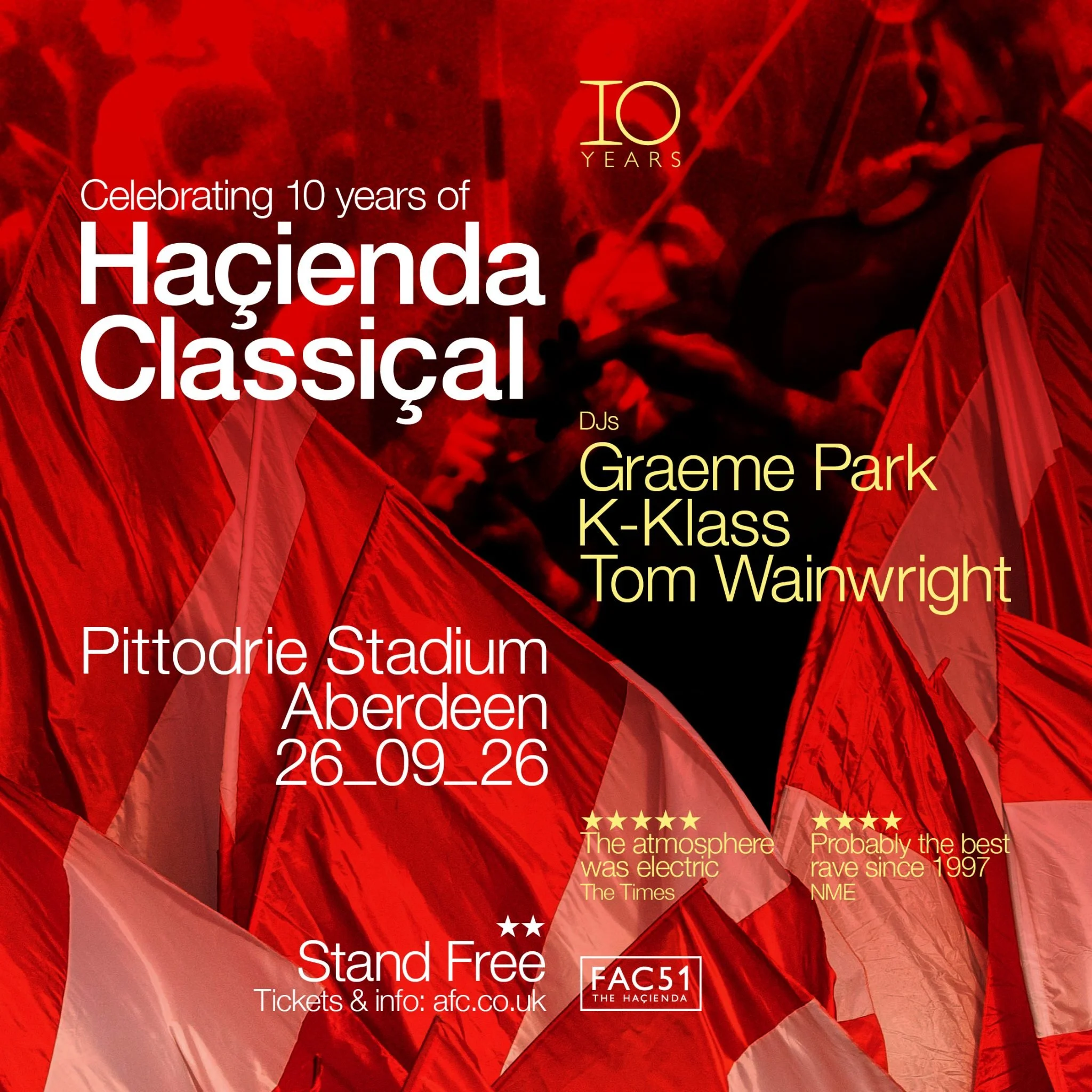 ⭐️⭐️ HAÇIENDA CLASSICAL @ PITTODRIE STADIUM/ABERDEEN ⭐️⭐️