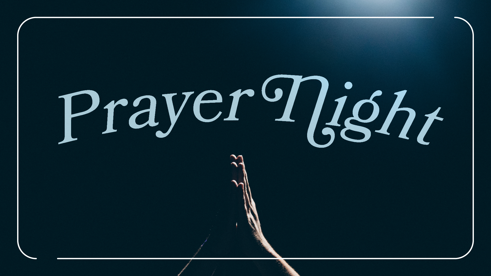 Fall Prayer Night