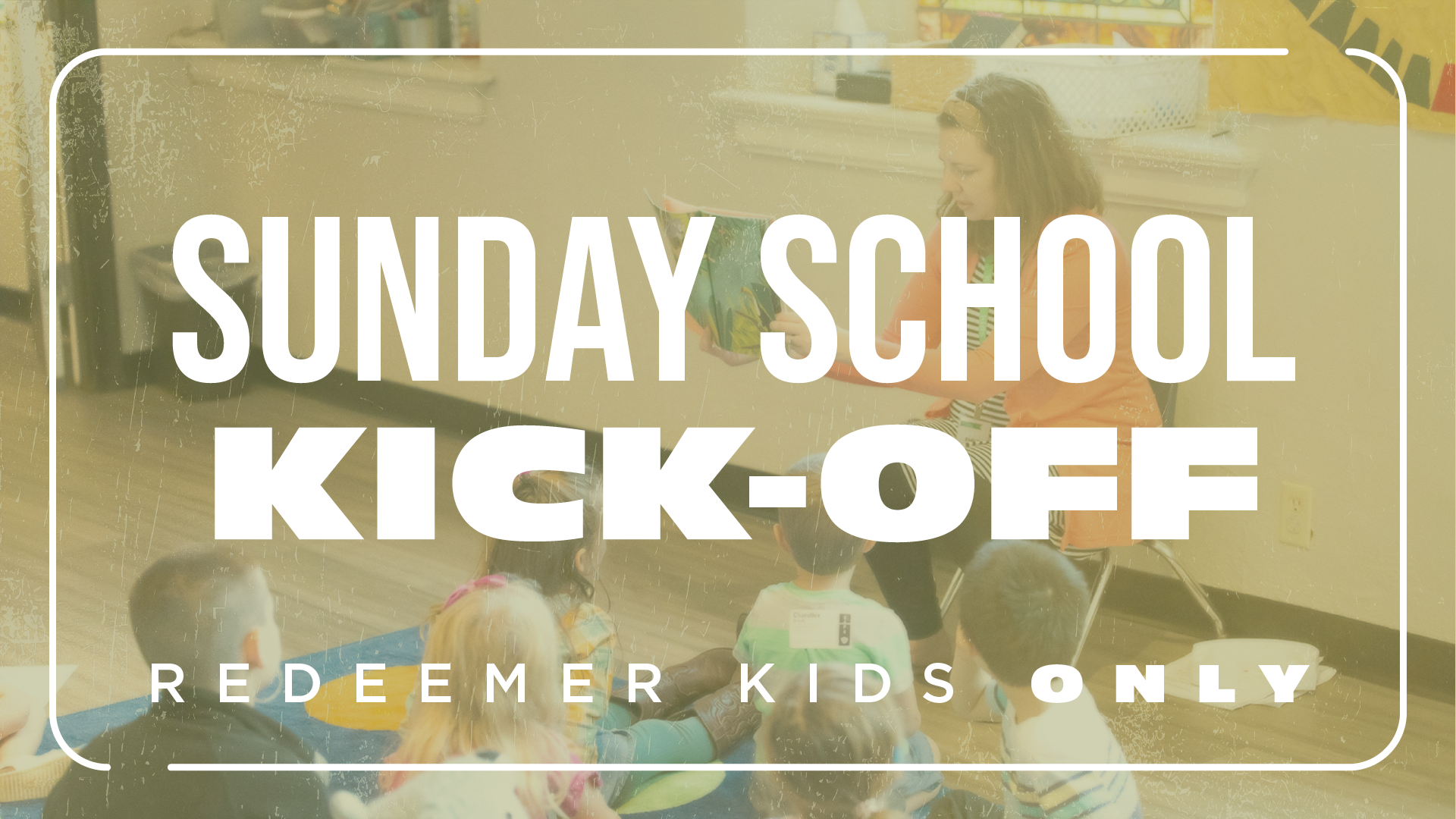 Sunday School Kick-off for Redeemer Kids