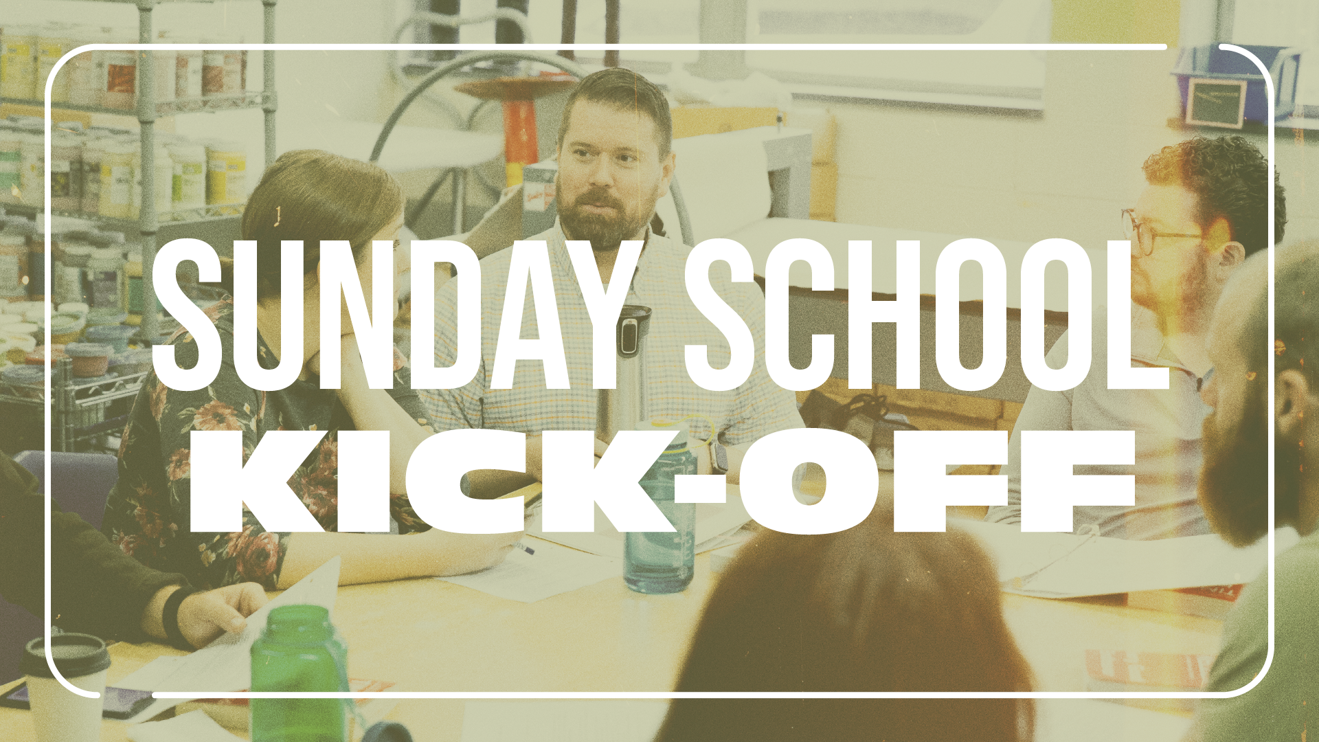 Adult Sunday School Kick-off