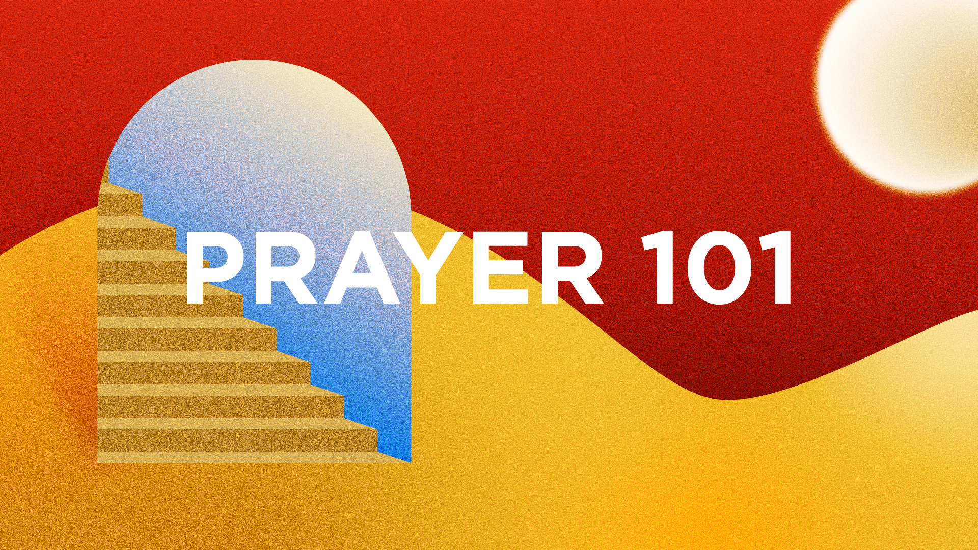 Prayer 101