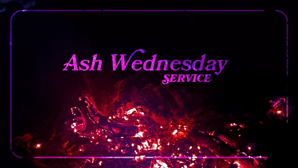 Ash Wednesday