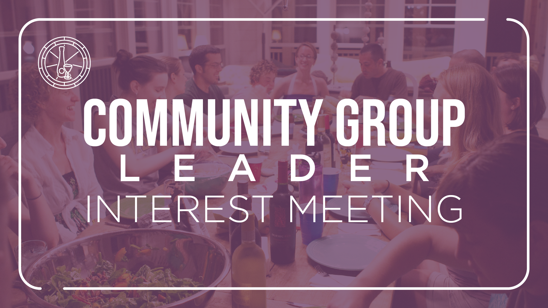Community Group Leader Interest Lunch
