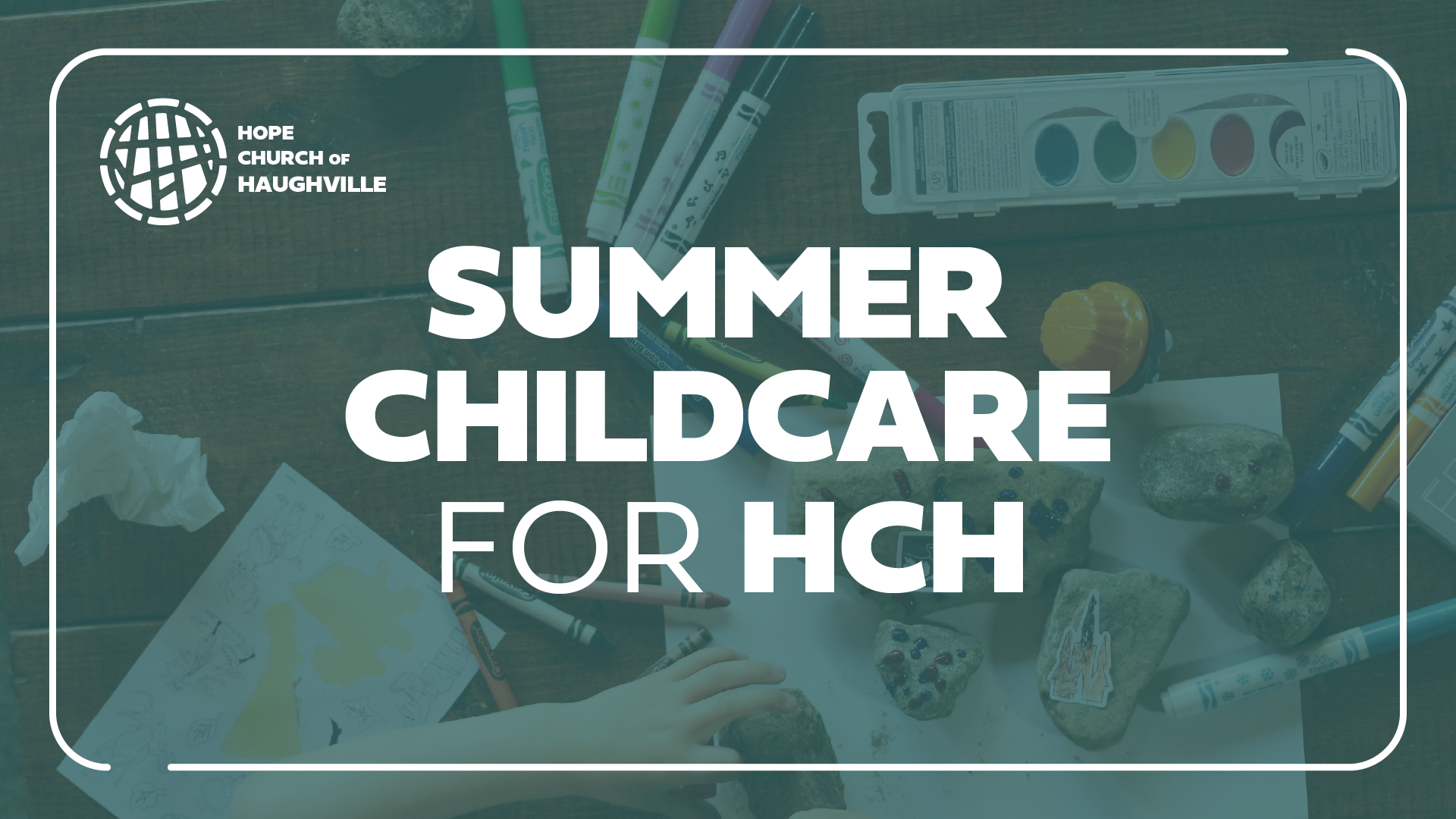 Summer Childcare for Hope Church of Haughville  [Weekly]