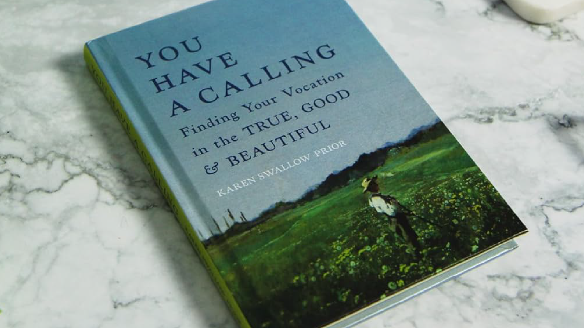 Summer Book Club | "You Have a Calling" by Karen Swallow Prior