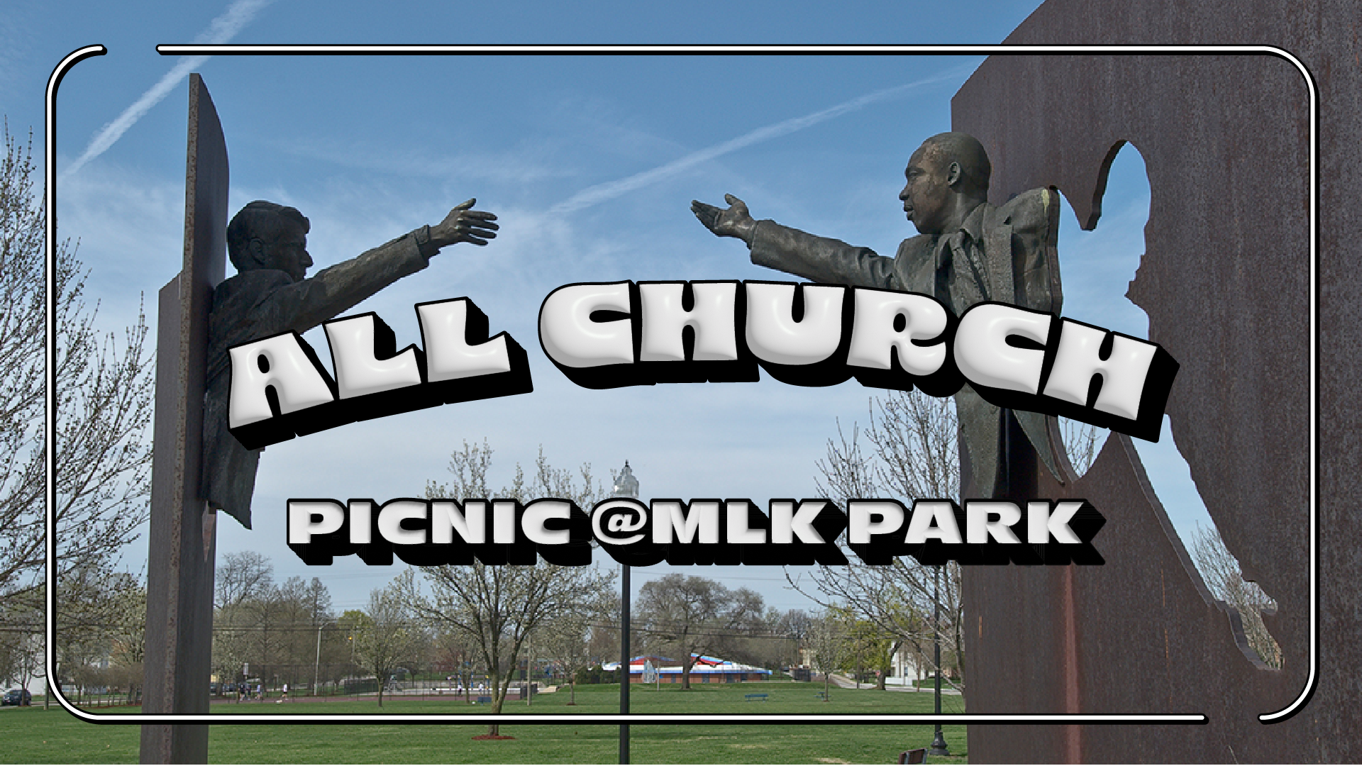 All Church Picnic at MLK Park