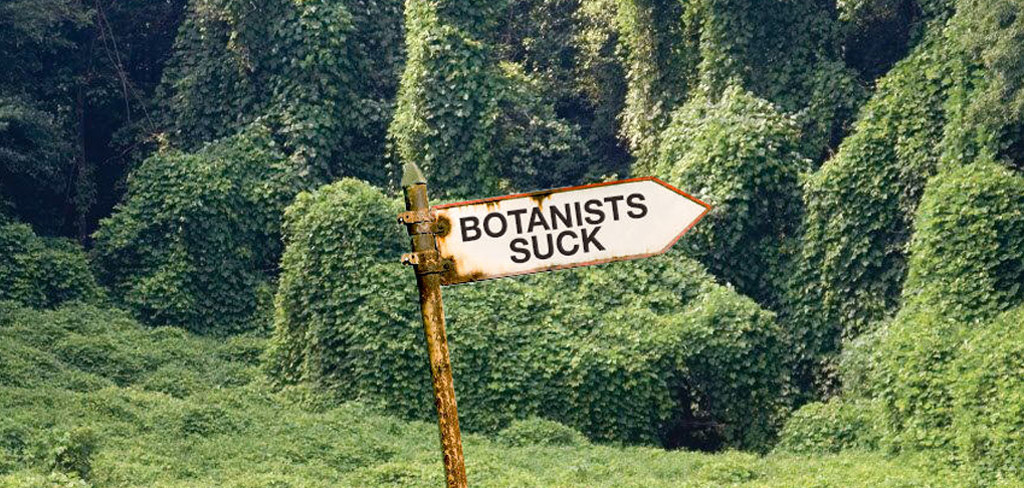 BotanistsSuck-1024x488.png