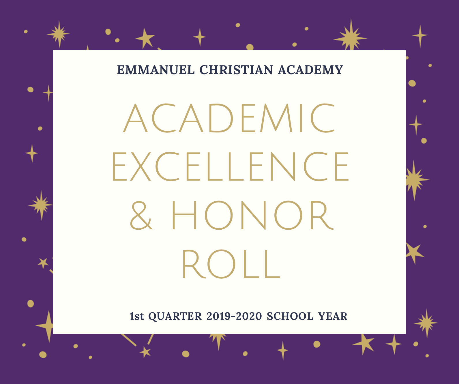 Academic Excellence / Honor Roll - 1st Quarter