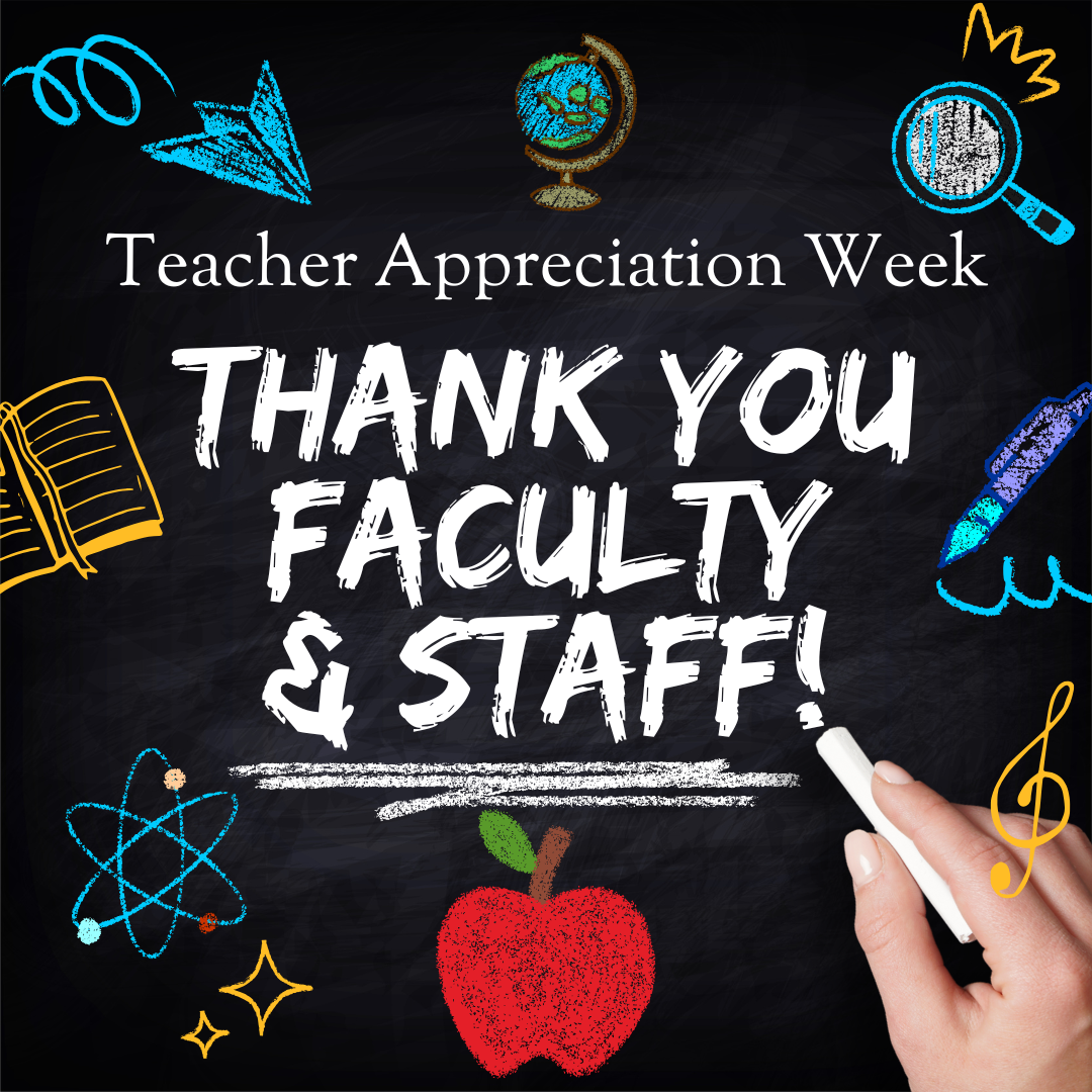 Teacher Appreciation Week!