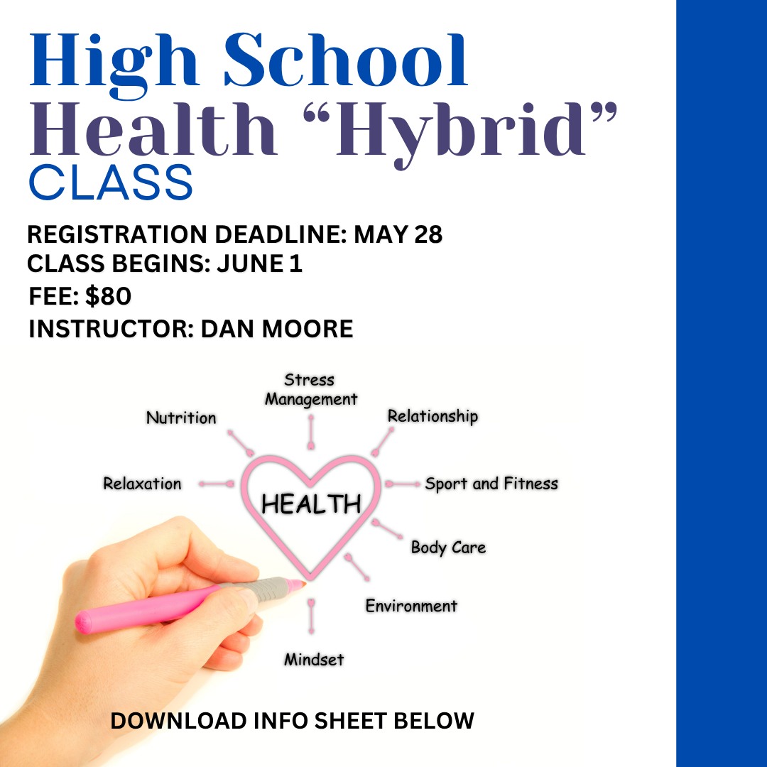 High School Health "Hybrid" Class Registration Deadline