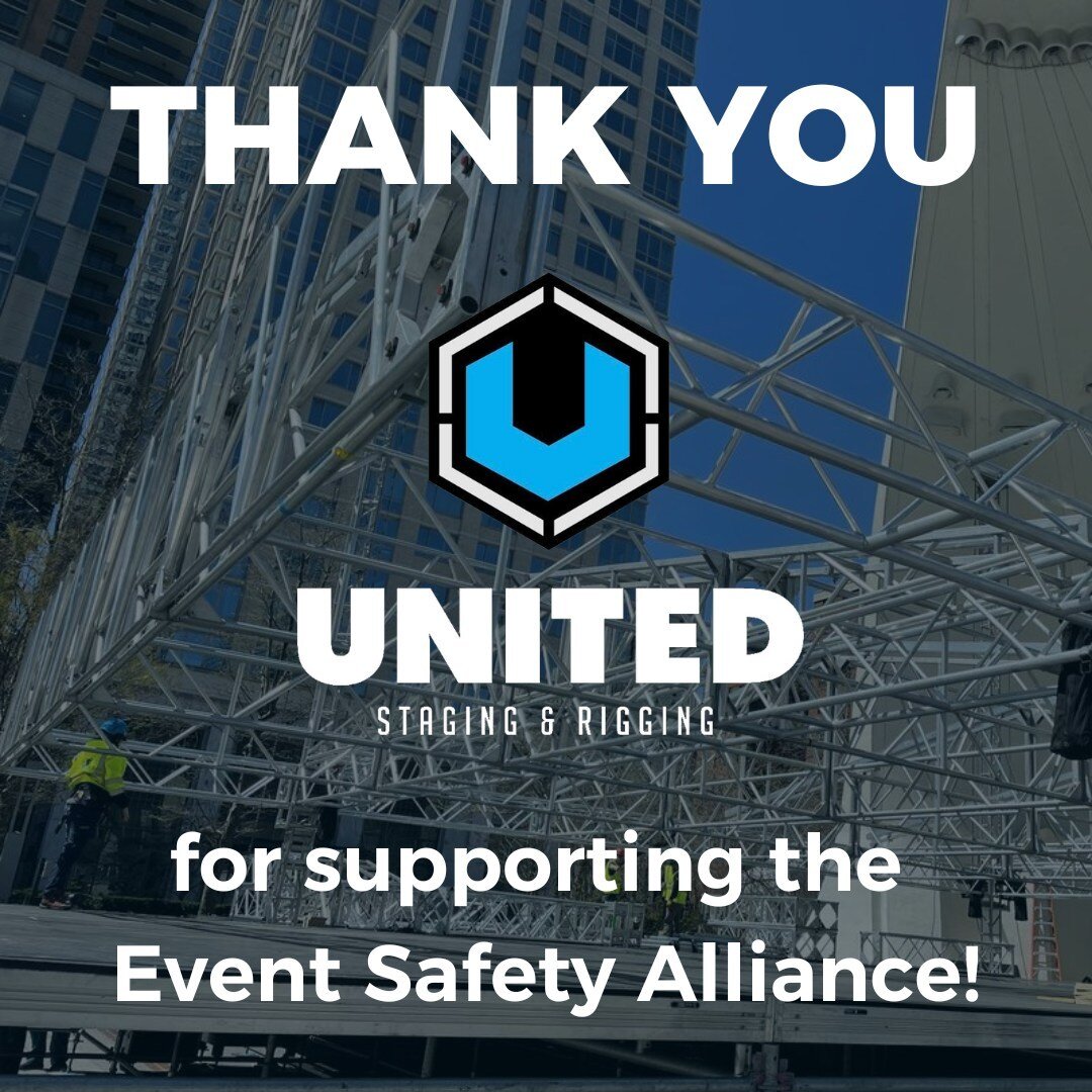 A heartfelt thank you to United Staging &amp; Rigging for renewing your support of the Event Safety Alliance! From mobile staging, gear rental, product fabrication, and event management United Staging can make your creative dreams a technical reality