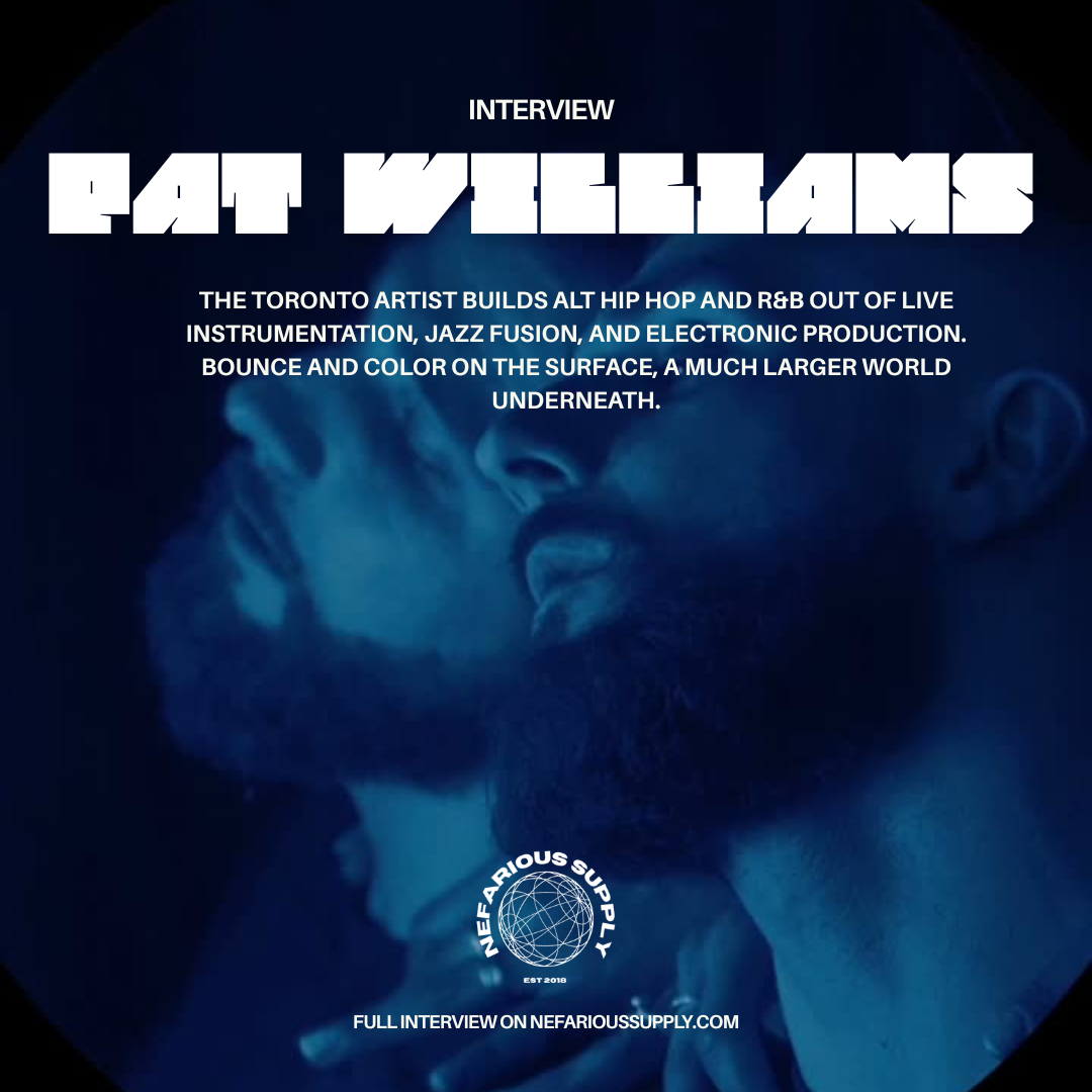 Pat Williams on Duality, Toronto, and THE KIDS WILL BE FINE