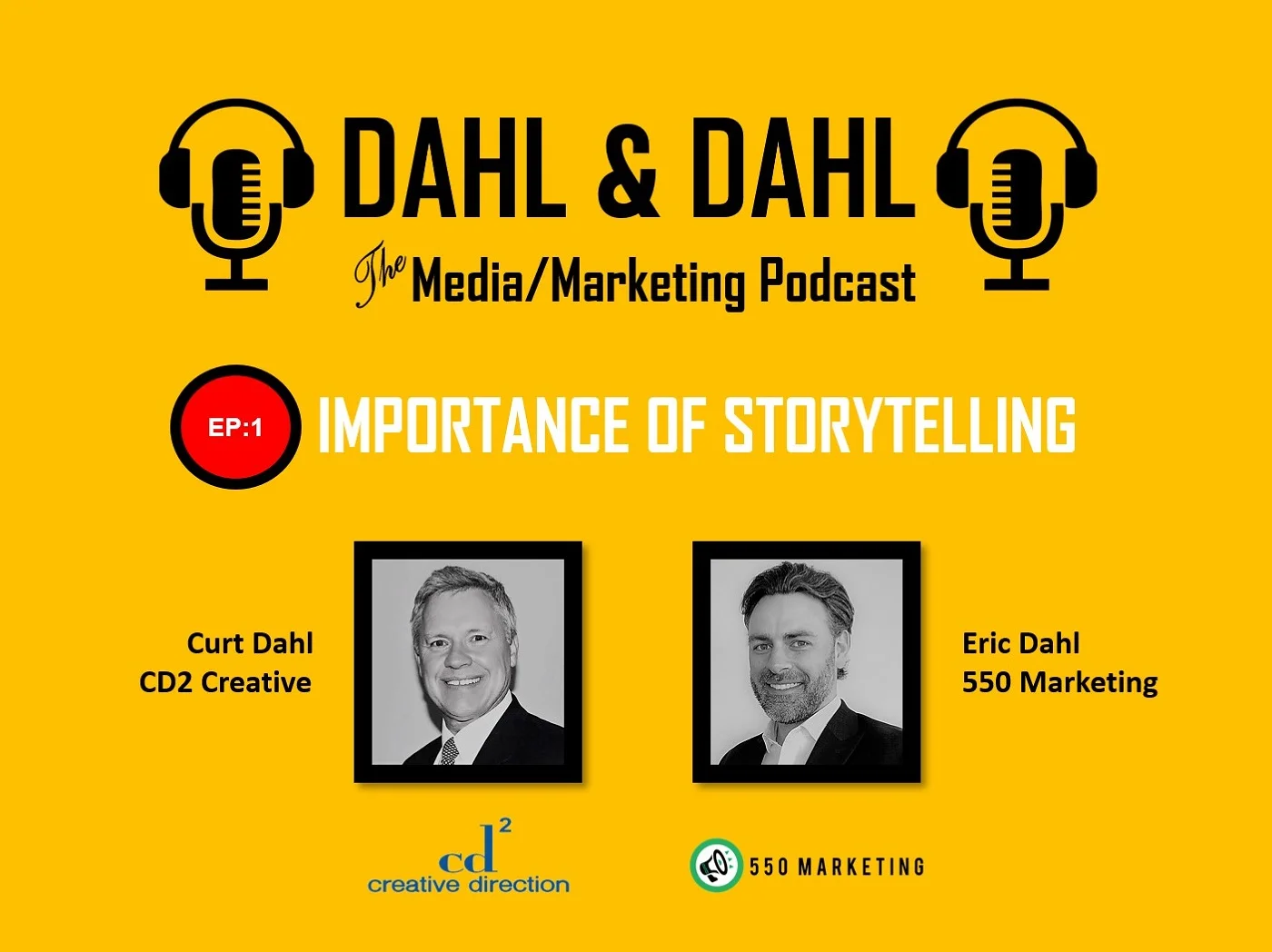 Dahl & Dahl Podcast, Episode 1:  The Importance of Storytelling