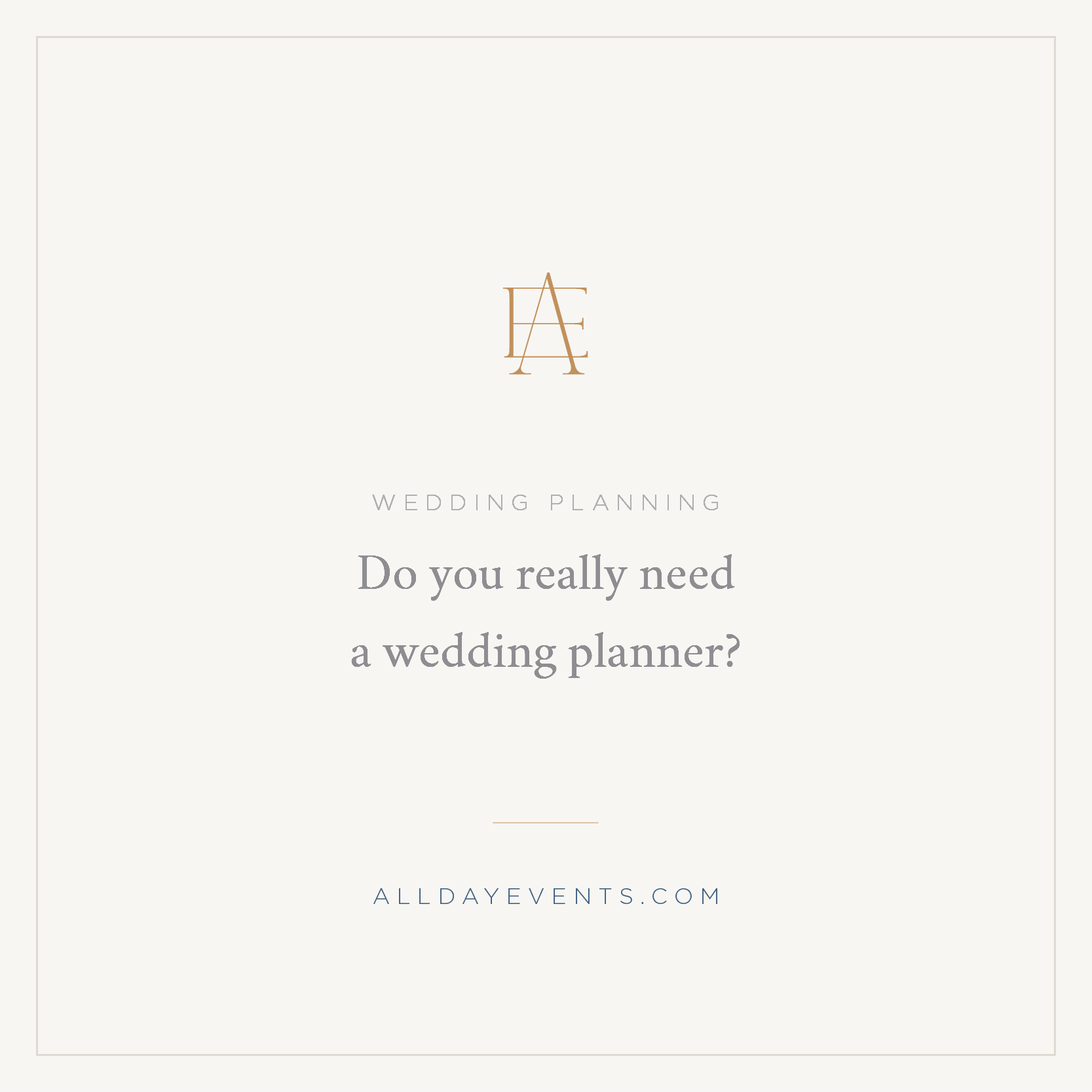AlldayEvents_DoYouNeedAWeddingPlanner.png