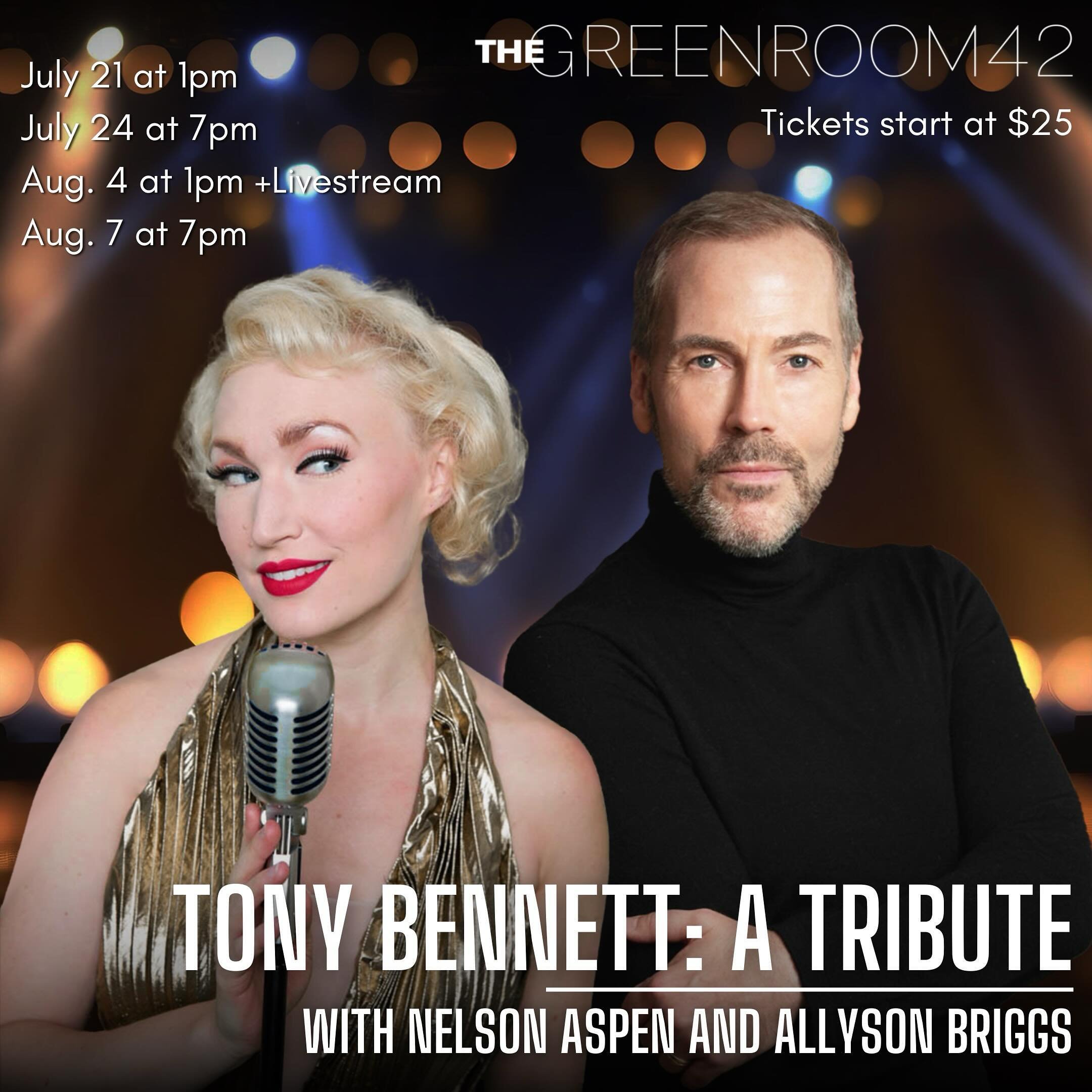 New York, New York: Here we come! 
A TRIBUTE TO TONY BENNETT WITH NELSON ASPEN AND ALLYSON BRIGGS
Multiple Dates this summer at The Green Room 42. 
Tickets in my bio and on my website!