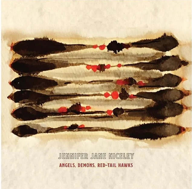 "Angels, Demons, Red-Tail Hawks" Jennifer Niceley