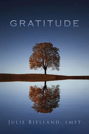 Gratitude Journals by Julie Bjelland, LMFT