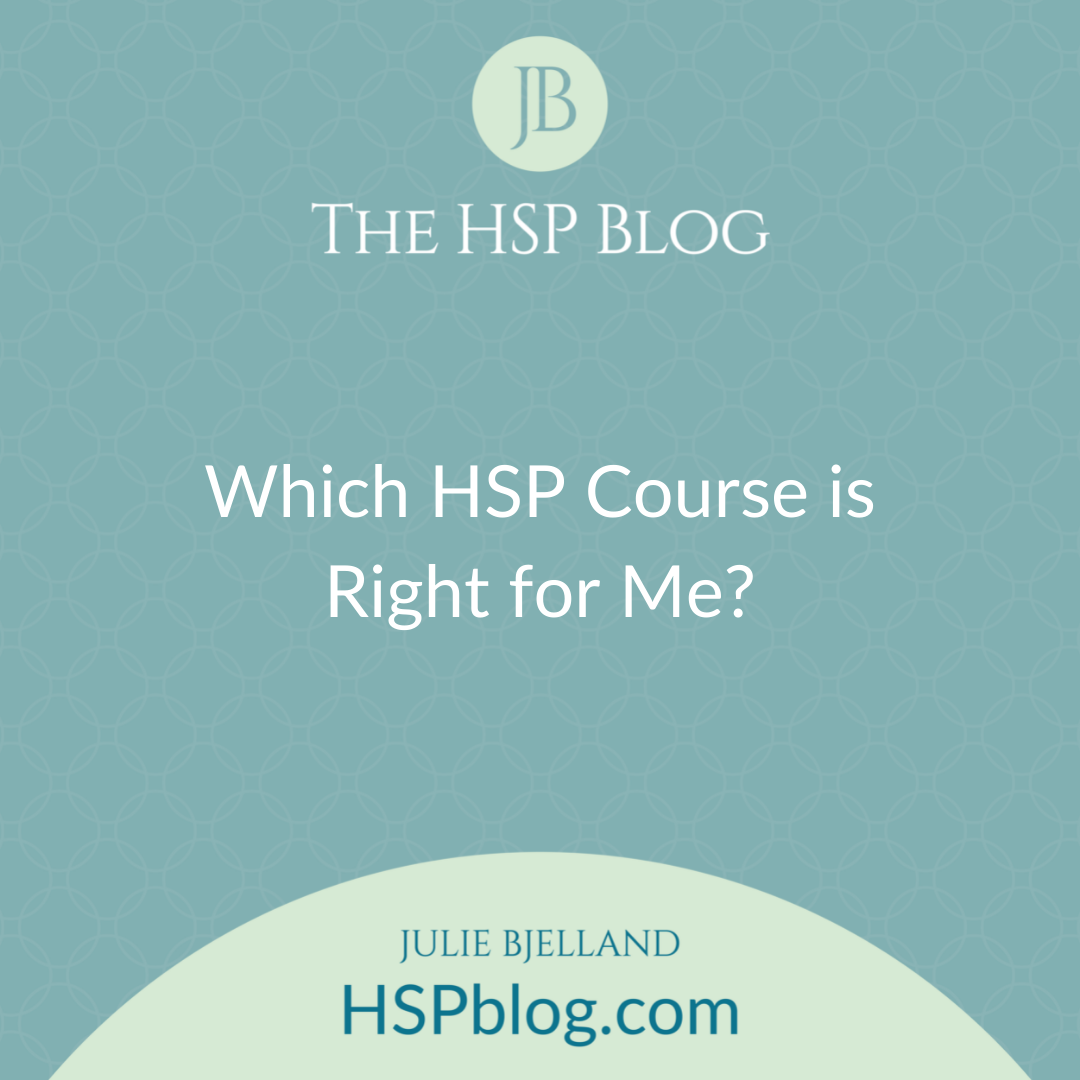 Which HSP Course is Right for Me?