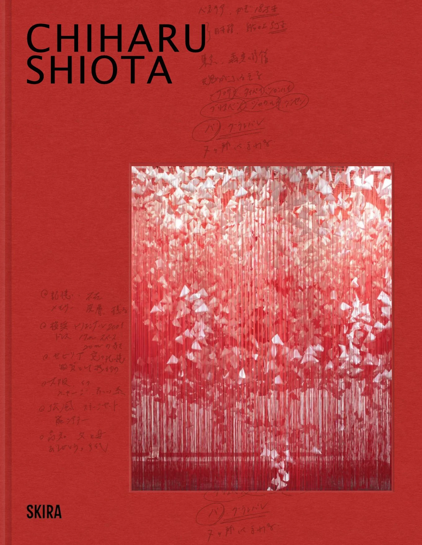 超歓迎された 洋書】『RAUM』 Chiharu Shiota（塩田 千春） アート 