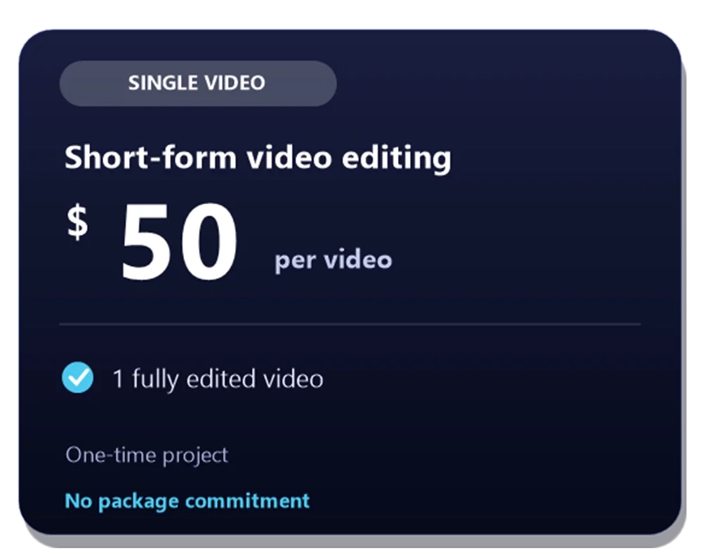 Single short-form video editing project — $50