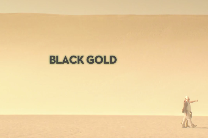 Black Gold: Behind the Scenes