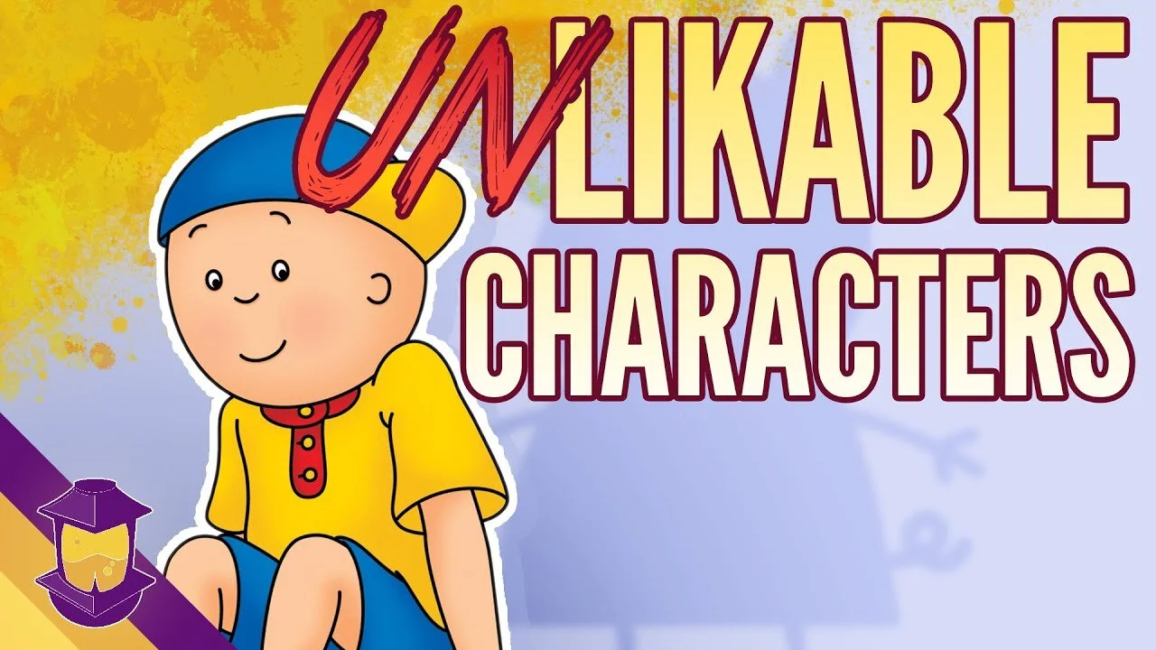 5 Guaranteed Ways to Make a Character UNlikeable