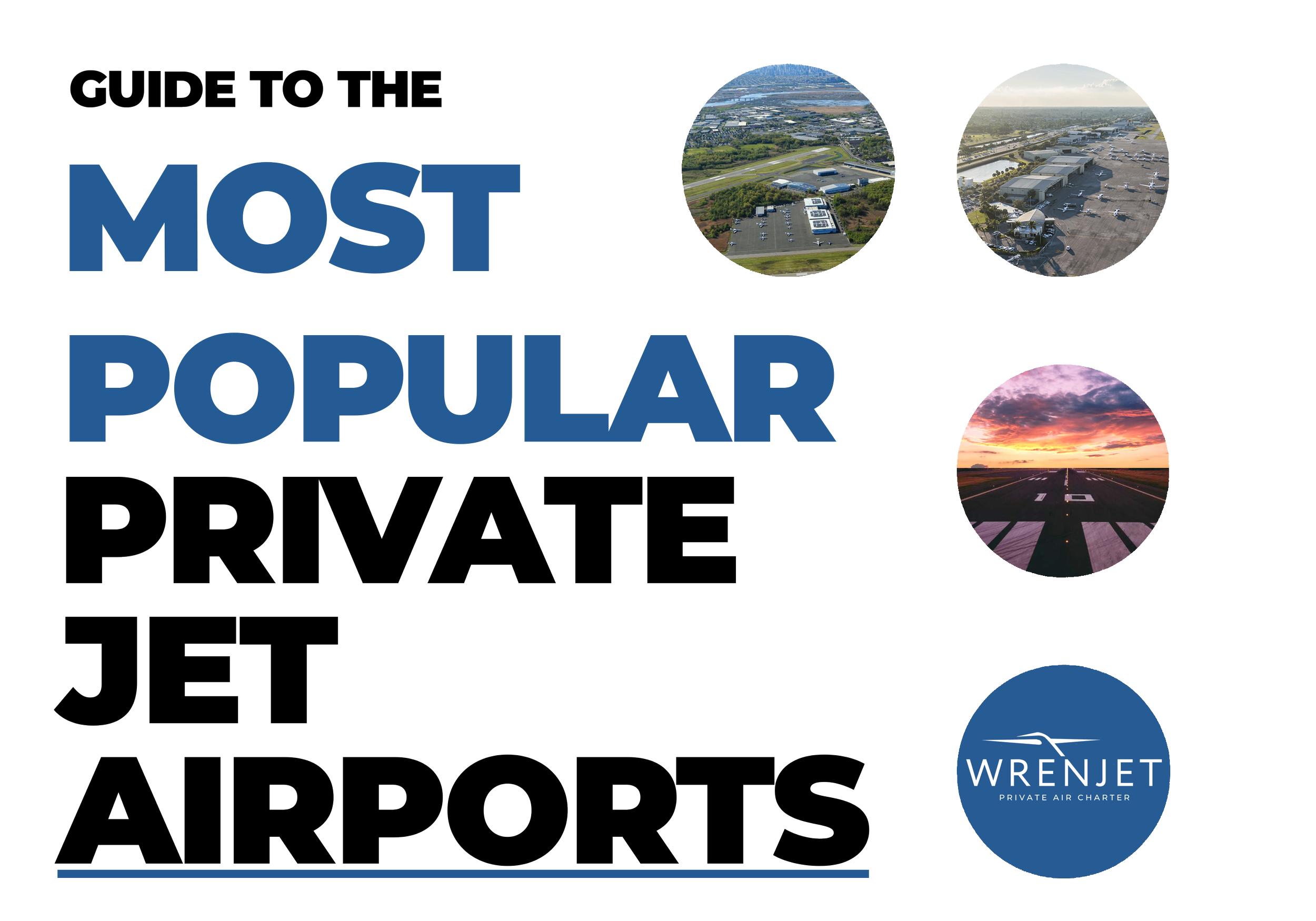 The most popular private jet airports