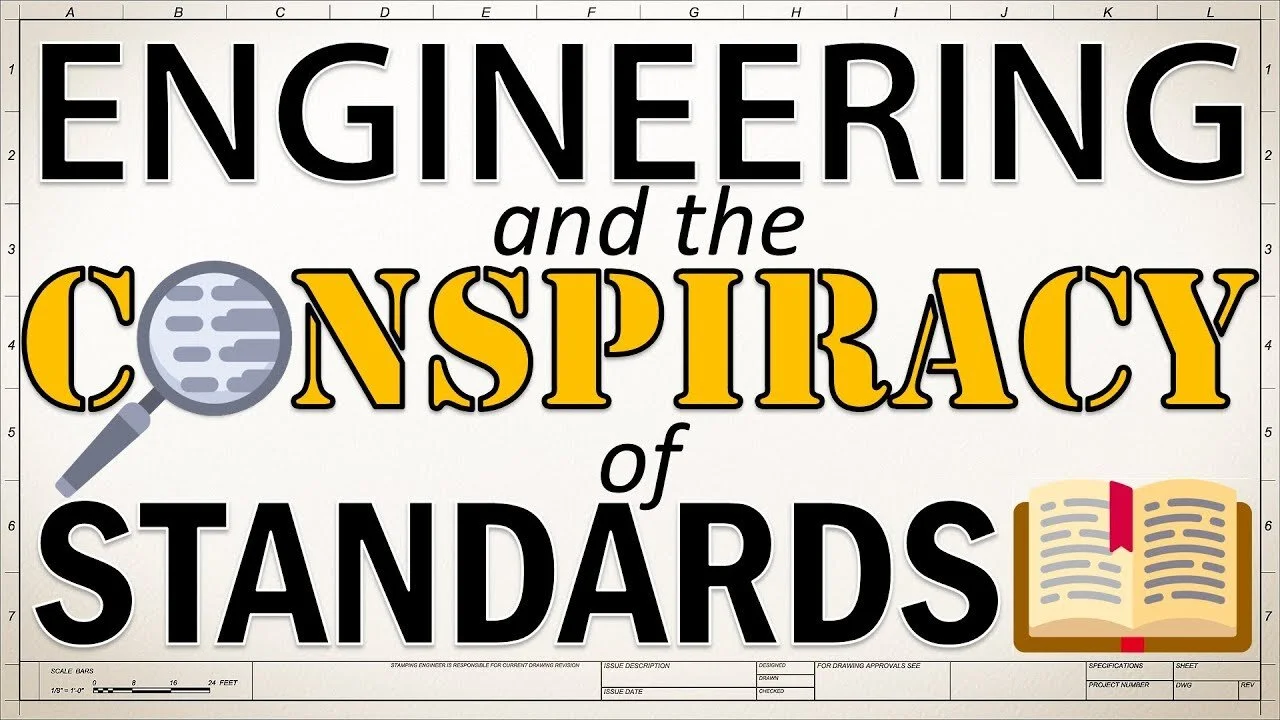 Ep. 6 - The Conspiracy of Engineering Standards