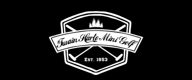 "Experience" | Twain Harte Mini Golf (Copy)