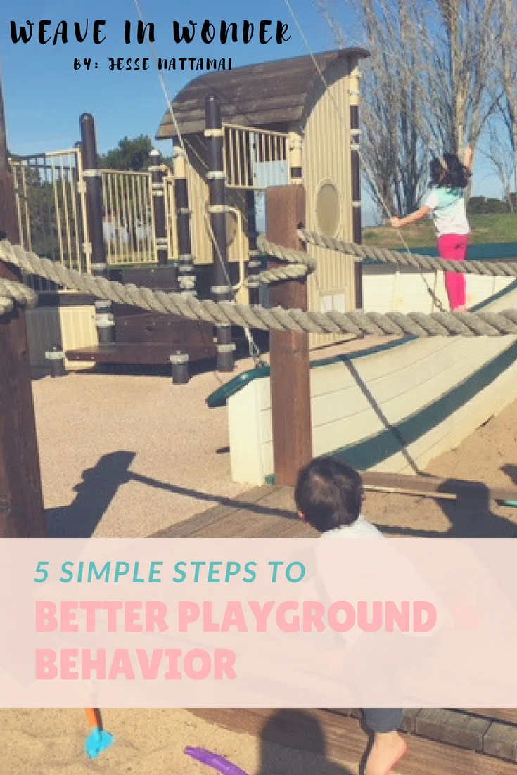 Five Steps To Better Playground Behavior 