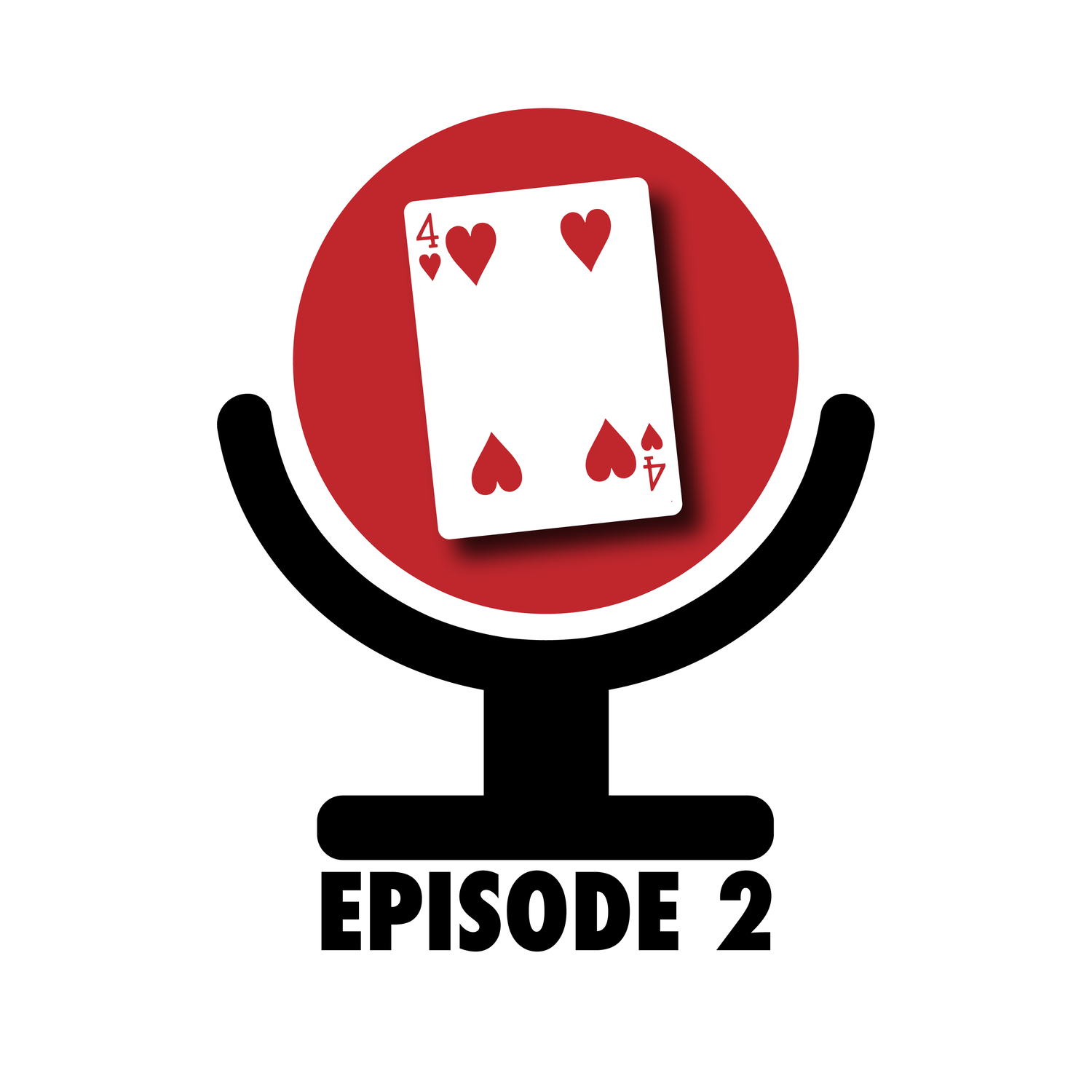 Episode 2 - Six of Hearts